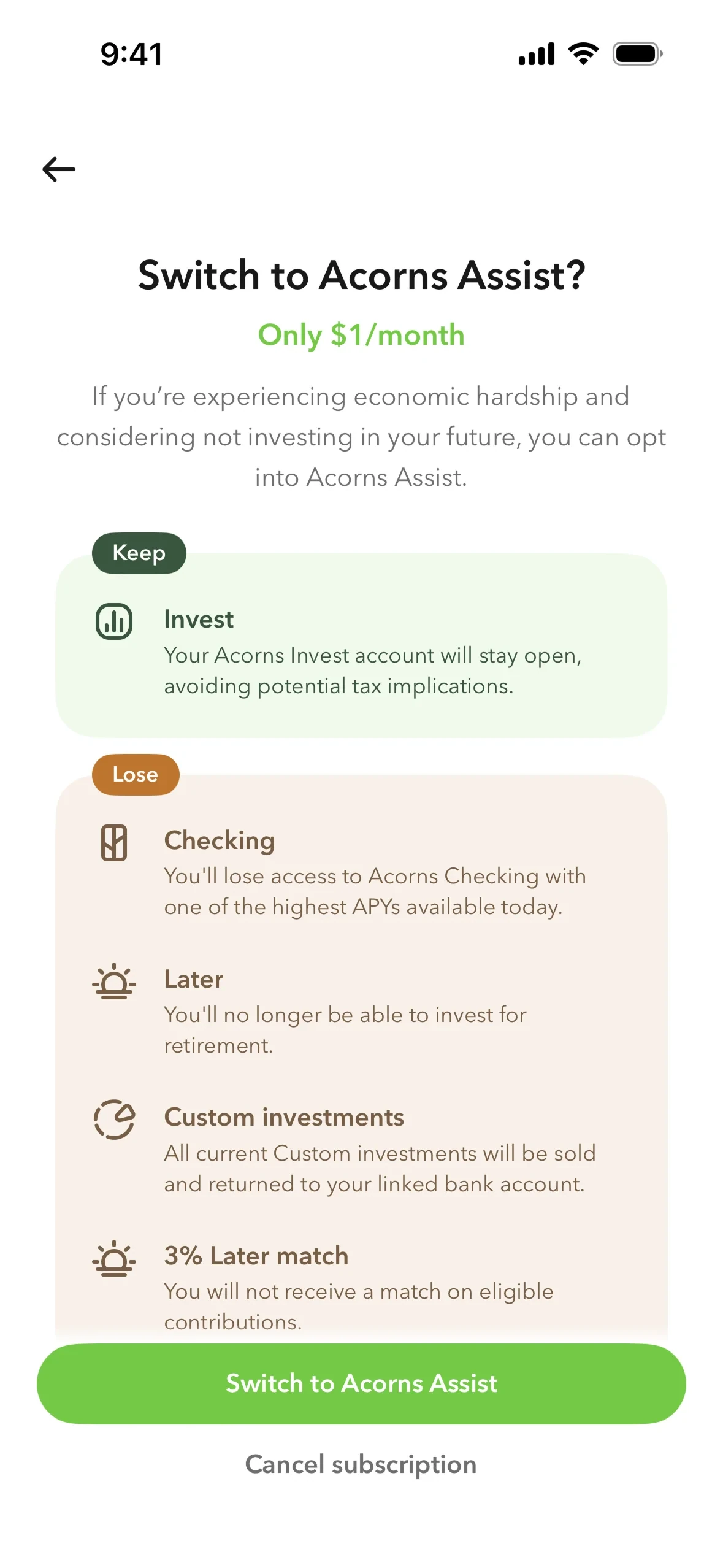 Switch to Acorns Assist save offer at only $1 per month, showing Invest under Keep and Checking, Later, and Custom investments under Lose, with a green Switch to Acorns Assist button above a Cancel subscription link