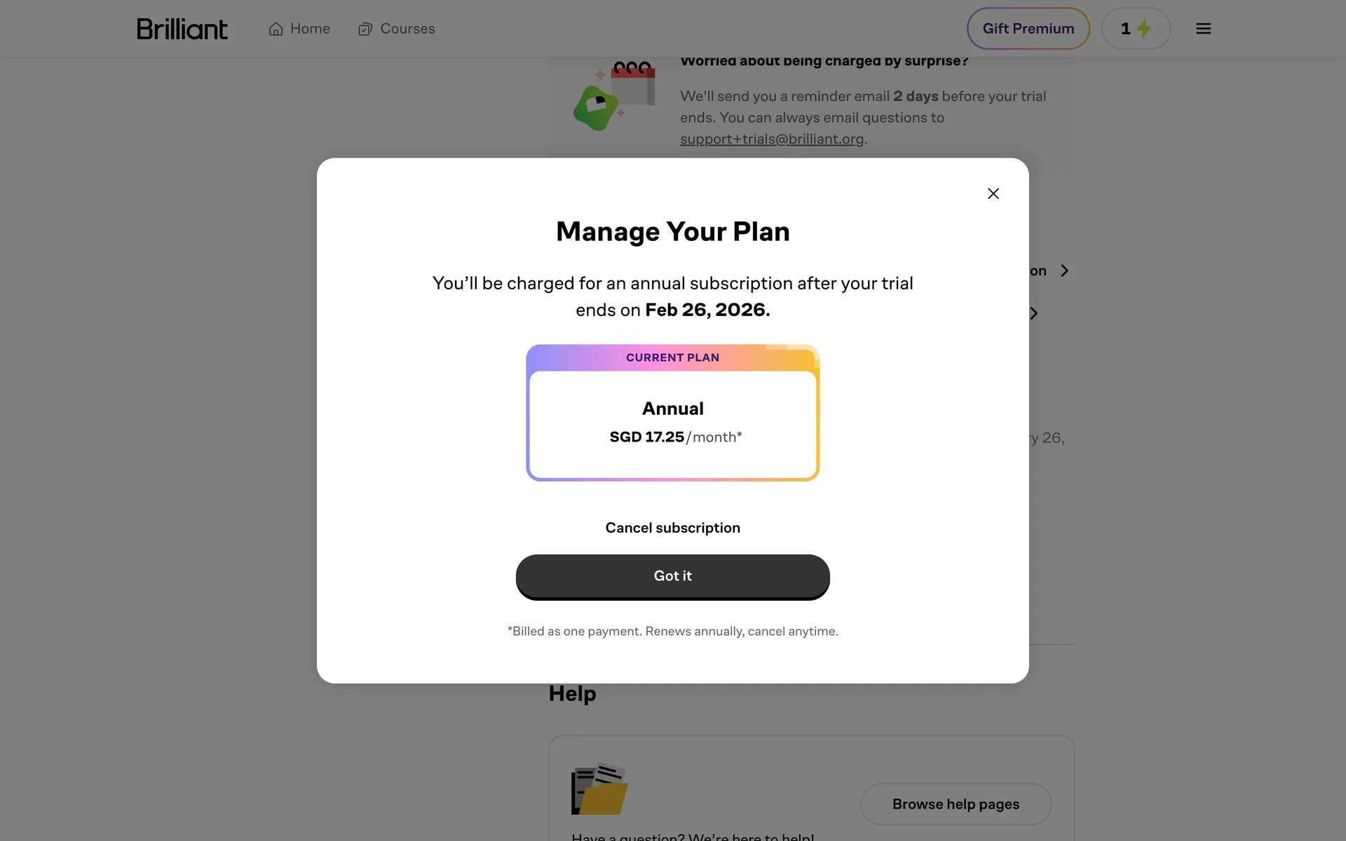 Brilliant "Manage Your Plan" modal stating you'll be charged for an annual subscription after the trial ends, a Current Plan card showing the Annual price per month, a small Cancel subscription link, and a large dark Got it button