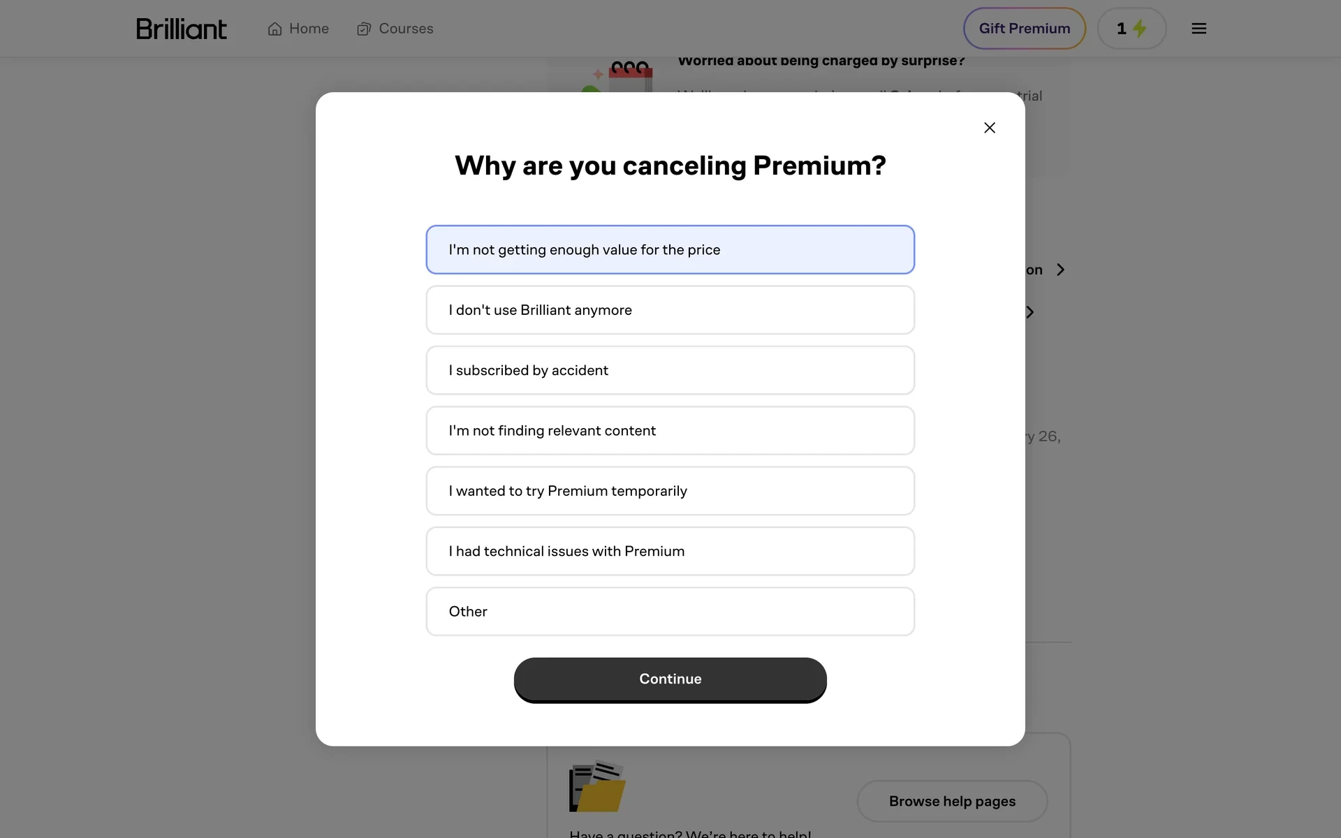 The same cancellation survey with "I'm not getting enough value for the price" selected and highlighted in blue, and the Continue button now dark and clickable