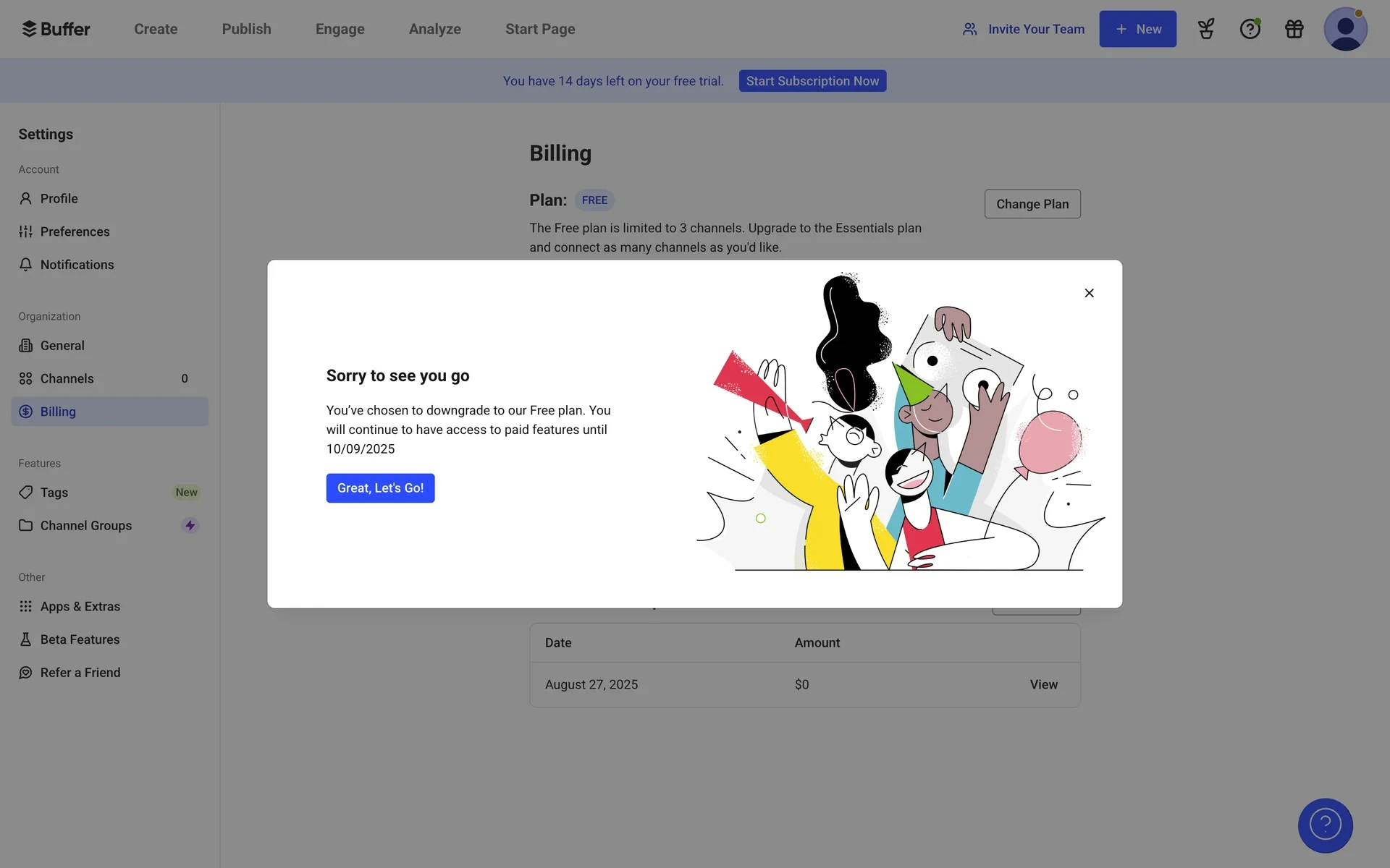Buffer Sorry to see you go confirmation stating access to paid features continues until the billing period end date, with a Great Lets Go button
