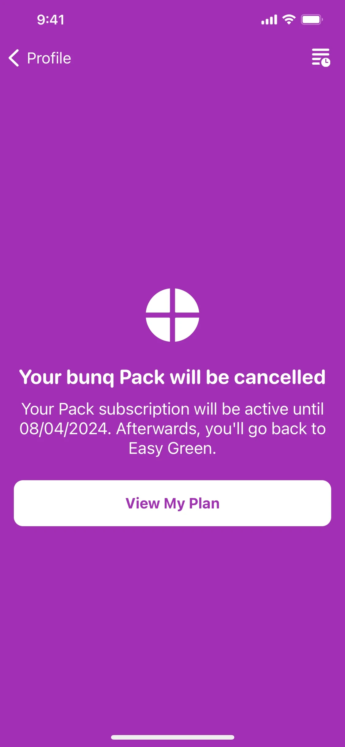 Purple bunq confirmation screen captured in 2024, headed Your bunq Pack will be cancelled, reading Your Pack subscription will be active until 08/04/2024. Afterwards, you'll go back to Easy Green., with a white View My Plan button