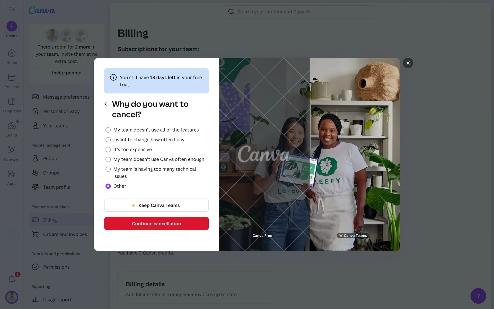 Canva "Why do you want to cancel?" survey with six radio options including "My team doesn't use all of the features", "It's too expensive", and "Other" (selected), and a red Continue cancellation button