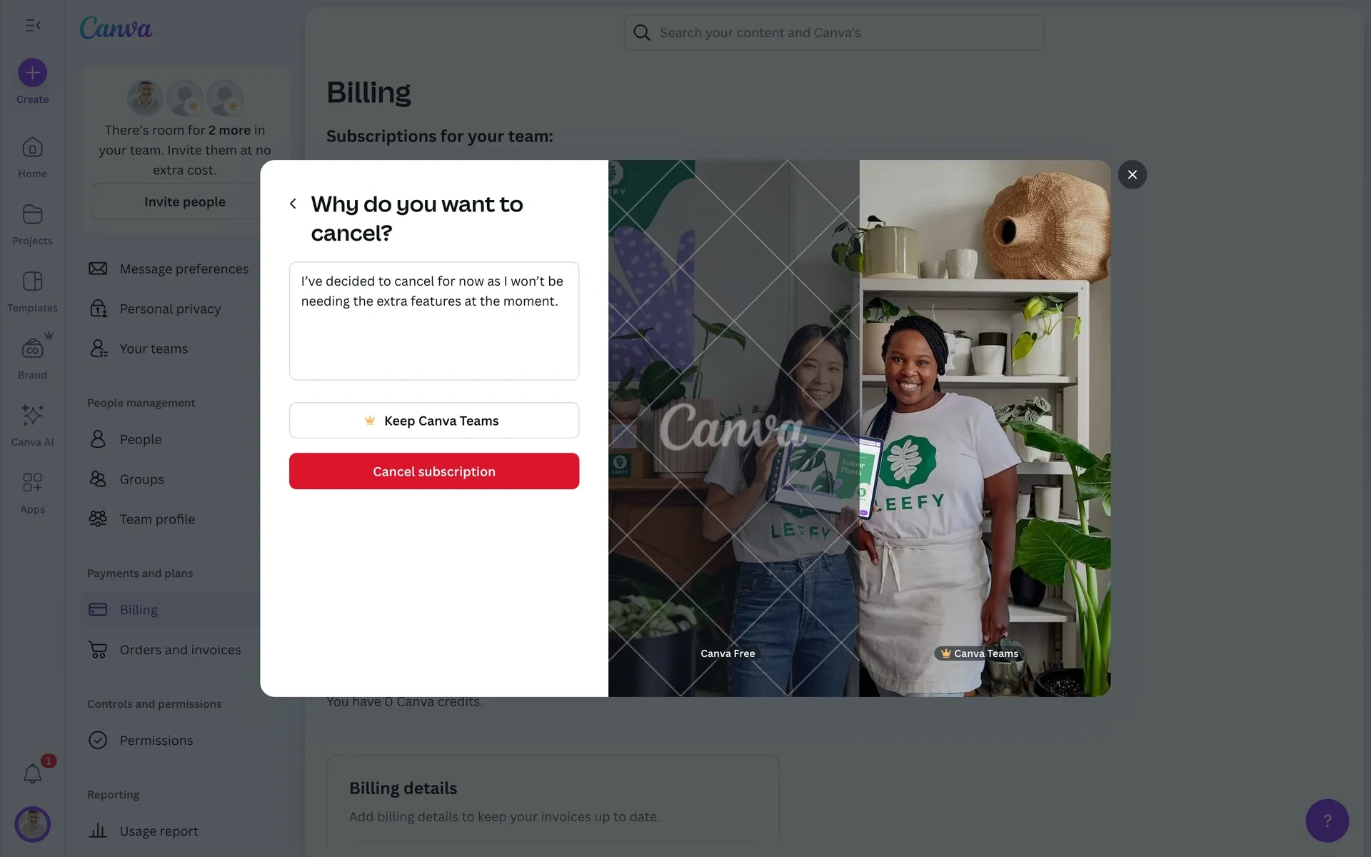 Canva cancellation feedback textarea filled with "I've decided to cancel for now as I won't be needing the extra features at the moment." and the red Cancel subscription button at the bottom