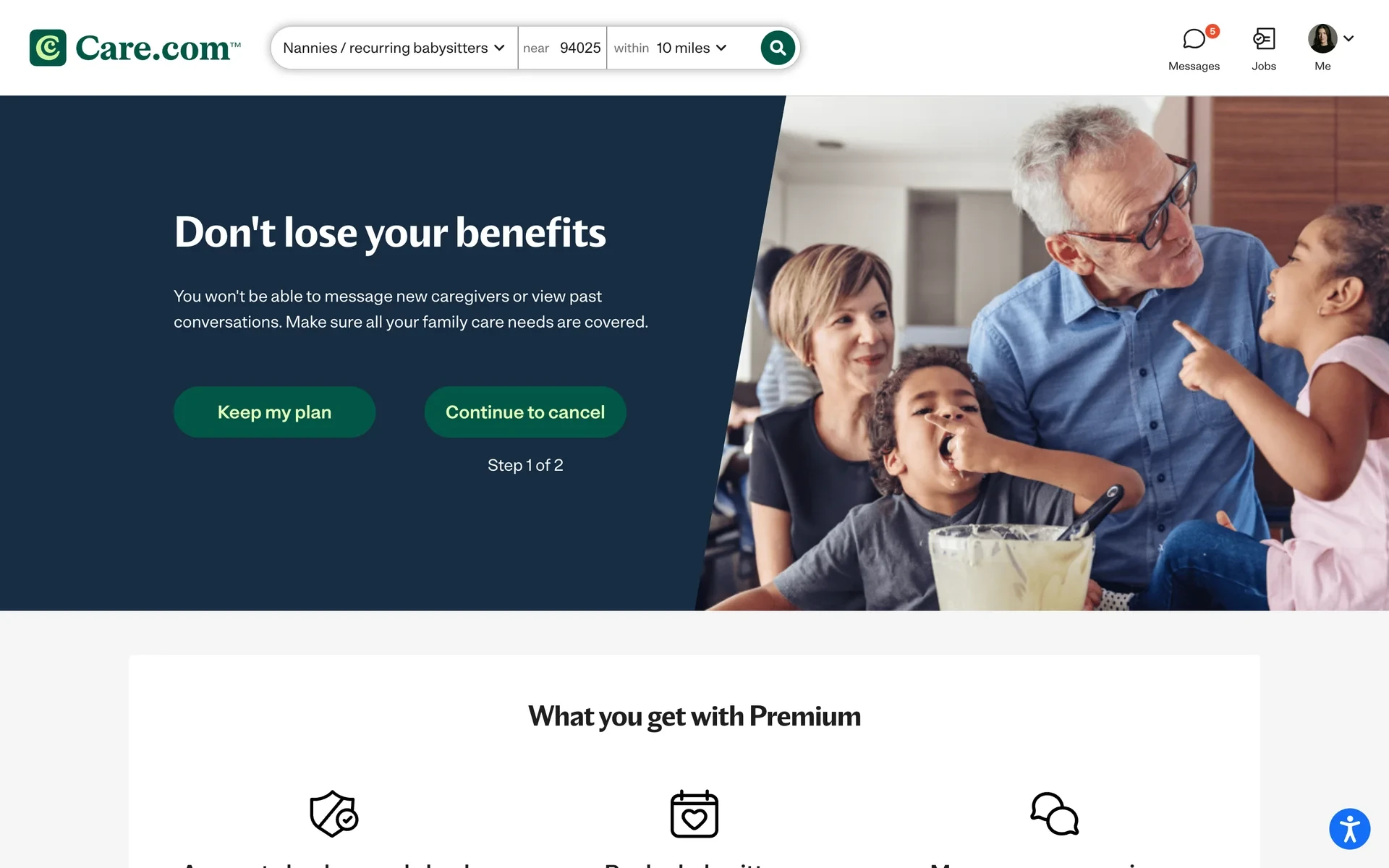 Care.com Don't lose your benefits retention screen with Keep my plan and Continue to cancel buttons, marked Step 1 of 2