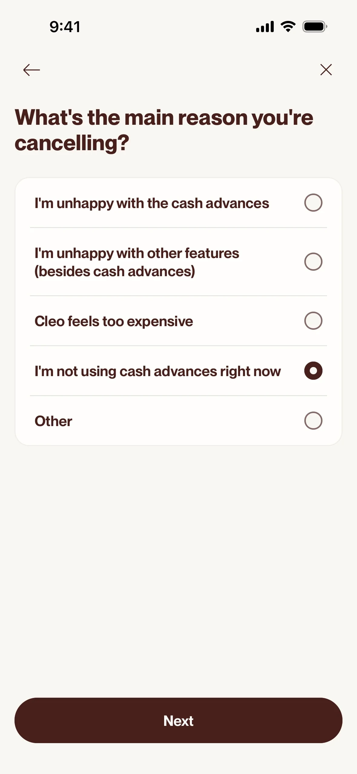Cleo What's the main reason you're cancelling? survey with five options: I'm unhappy with the cash advances, I'm unhappy with other features (besides cash advances), Cleo feels too expensive, I'm not using cash advances right now (selected) and Other, with a dark Next button
