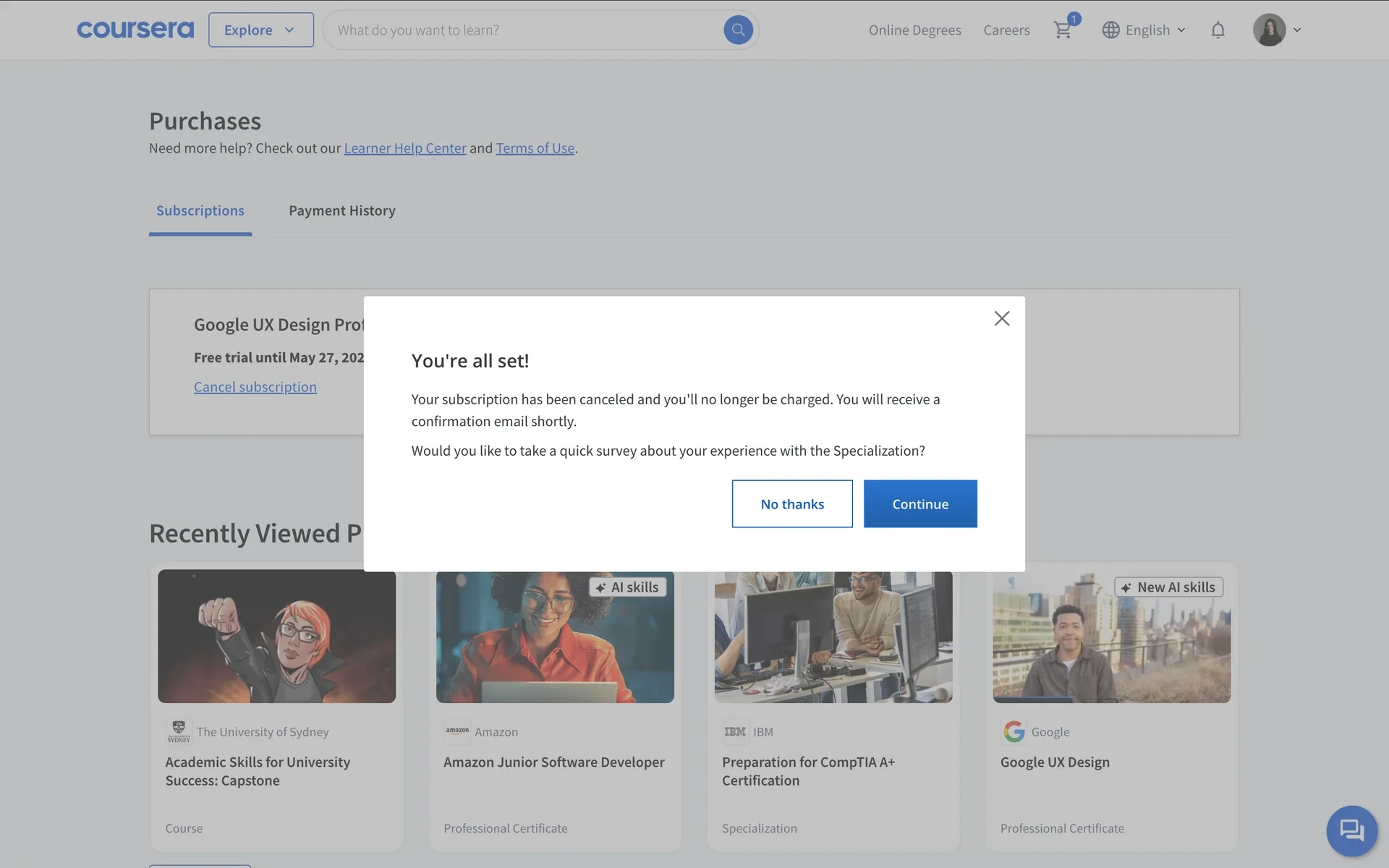 Coursera You're all set confirmation stating the subscription has been canceled and a confirmation email will arrive, with No thanks and Continue survey buttons