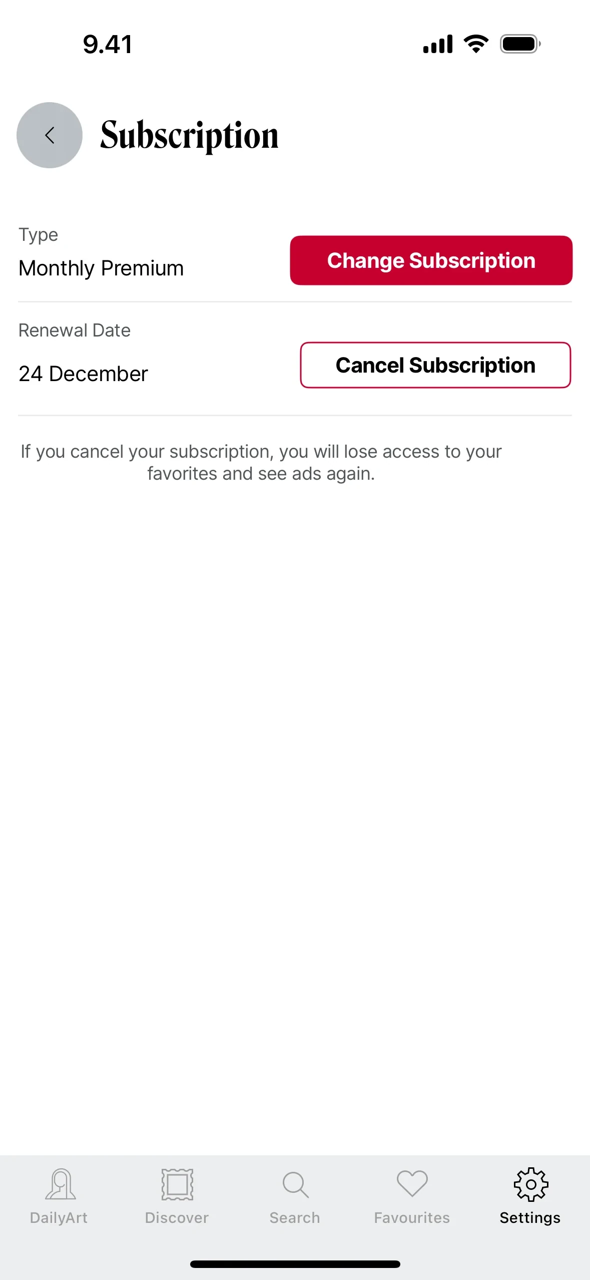 DailyArt in-app Subscription screen showing Type Monthly Premium, Renewal Date 24 December, red Change Subscription button, white Cancel Subscription button, and the losing-access warning line