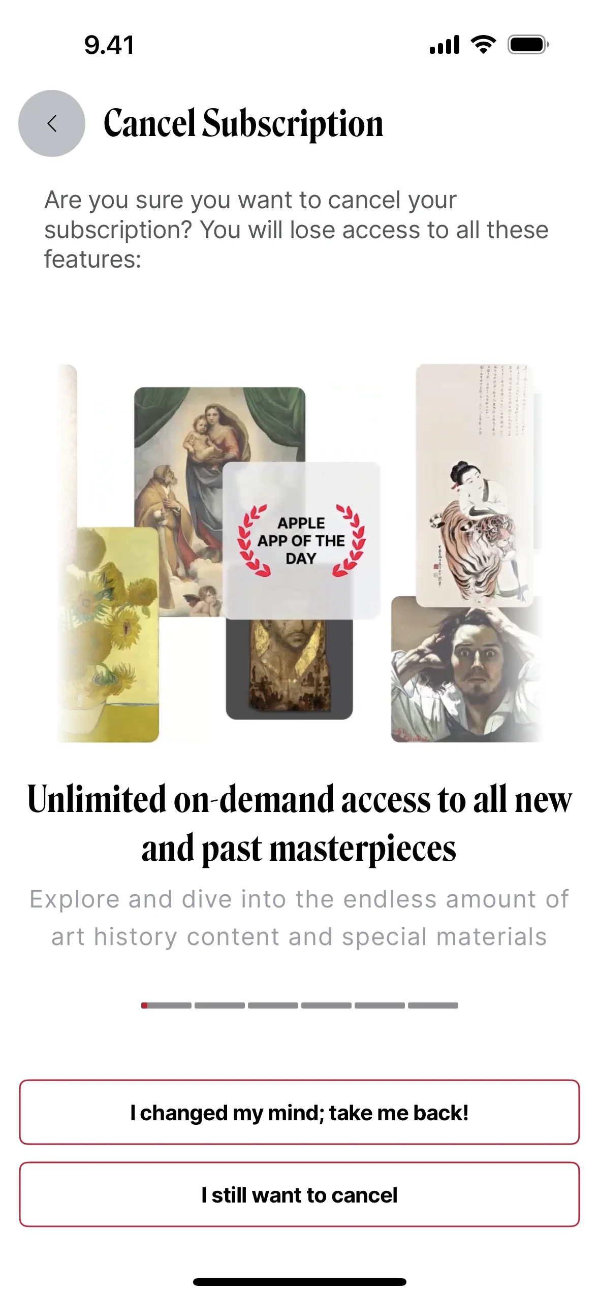 DailyArt Cancel Subscription retention pane titled Are you sure you want to cancel your subscription with a collage of masterpieces, an Apple App of the Day laurel, the headline Unlimited on-demand access to all new and past masterpieces, and two equally weighted bordered buttons — I changed my mind take me back and I still want to cancel