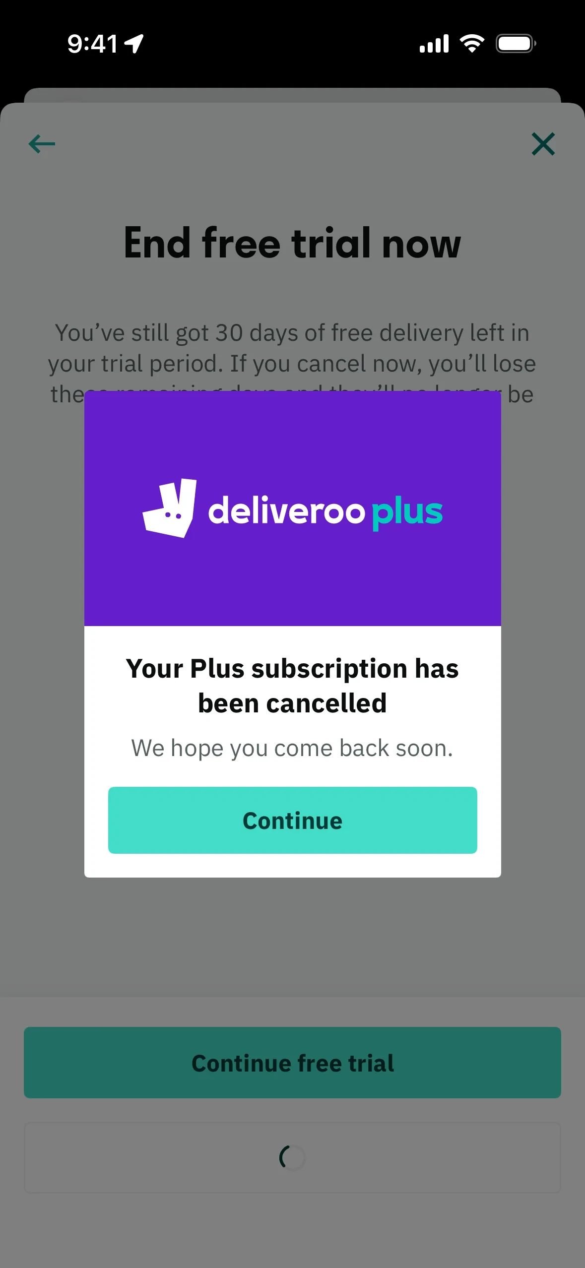 Deliveroo Plus confirmation modal with purple header stating Your Plus subscription has been cancelled and We hope you come back soon, with a teal Continue button