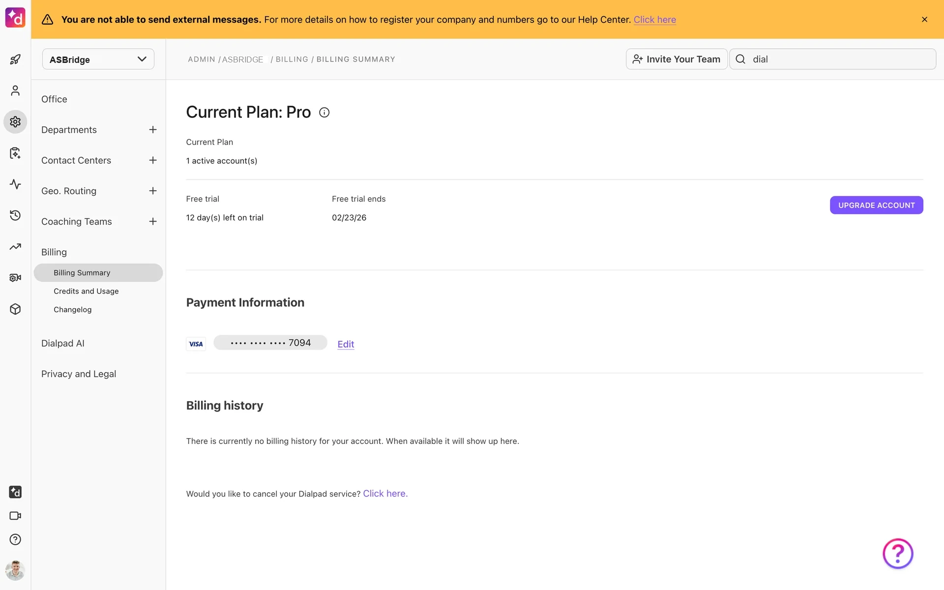 Dialpad Billing Summary page showing Current Plan Pro, a free trial with days remaining, the saved Visa card, and a "Would you like to cancel your Dialpad service? Click here." link at the bottom