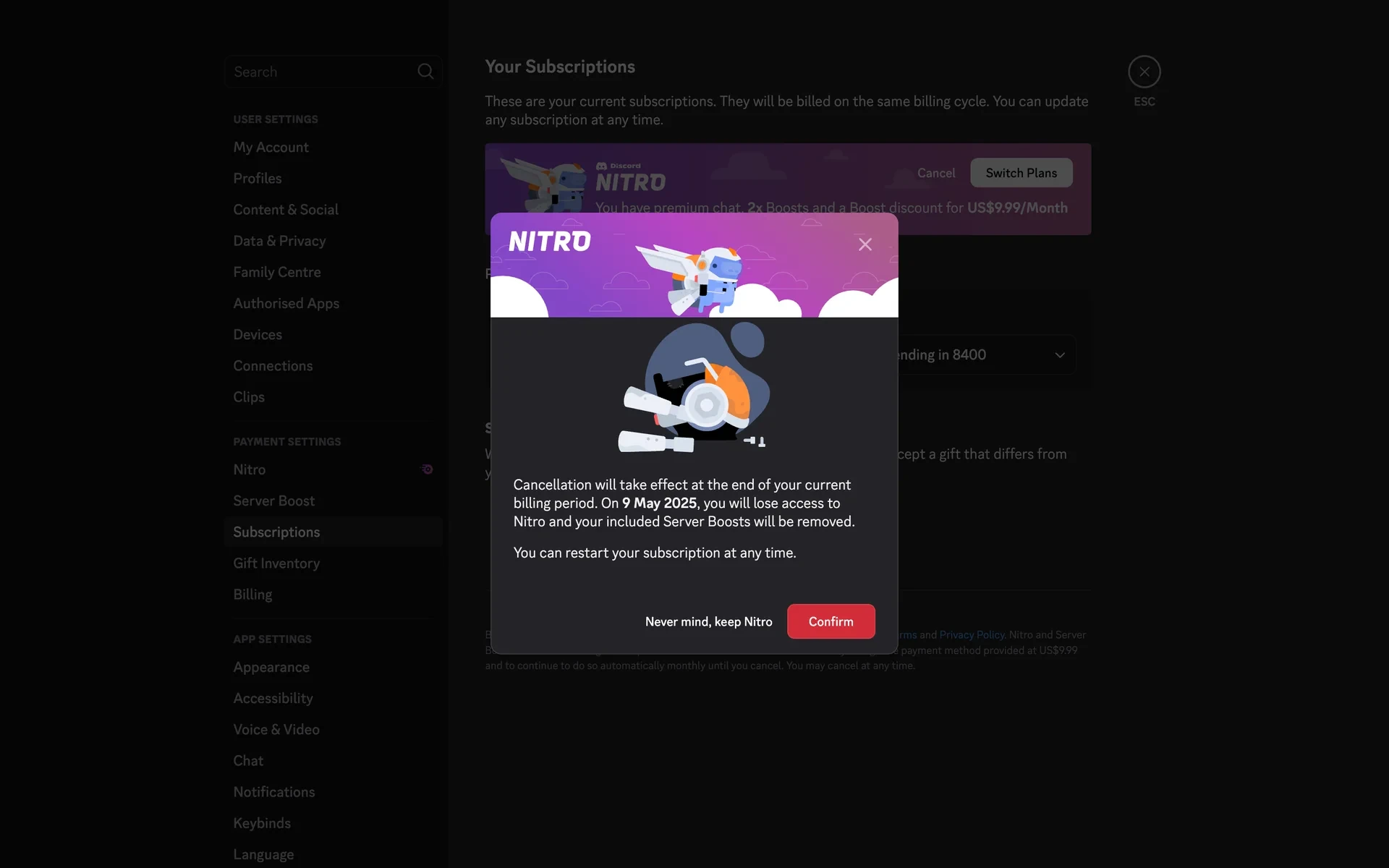 Discord confirmation pop-up stating cancellation will take effect at the end of the current billing period, that on 9 May 2025 you will lose access to Nitro and your included Server Boosts will be removed, with a "Never mind, keep Nitro" link and a red Confirm button