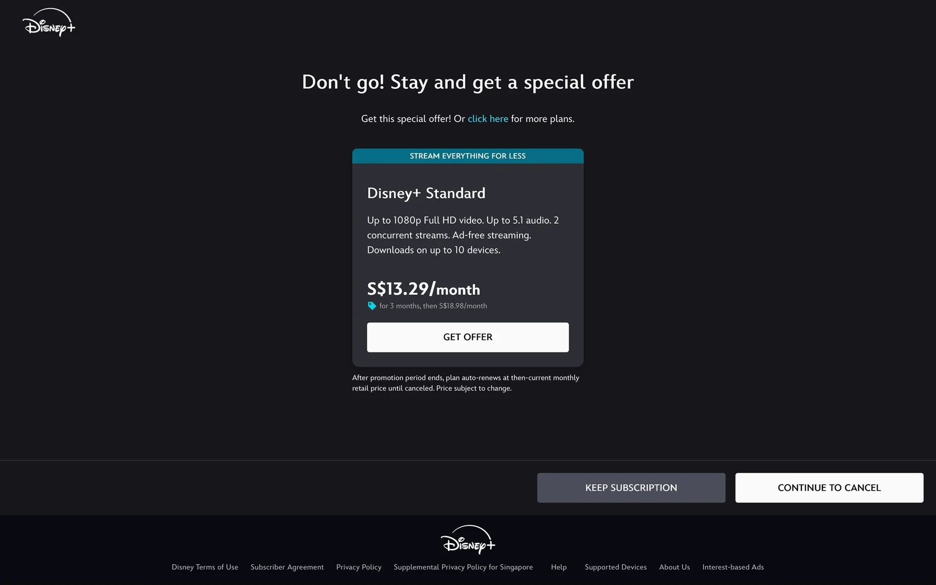 Disney+ retention page reading "Don't go! Stay and get a special offer" with a discounted Disney+ Standard plan card showing a promotional rate for 3 months then the regular monthly price, plus KEEP SUBSCRIPTION and CONTINUE TO CANCEL buttons