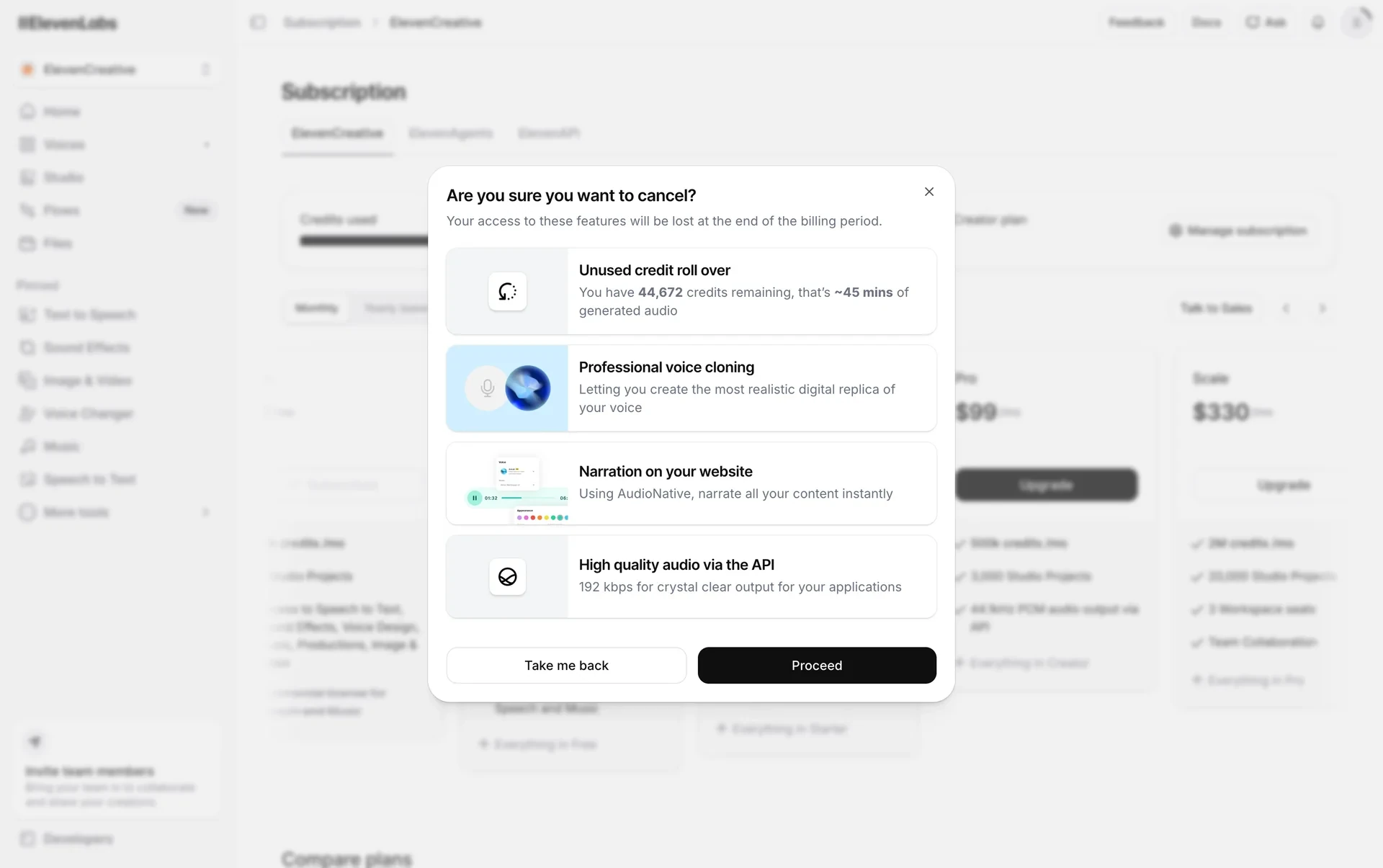 ElevenLabs "Are you sure you want to cancel?" modal listing features lost at the end of the billing period — Unused credit roll over (44,672 credits, ~45 mins), Professional voice cloning, Narration on your website, High quality audio via the API — with Take me back and Proceed buttons