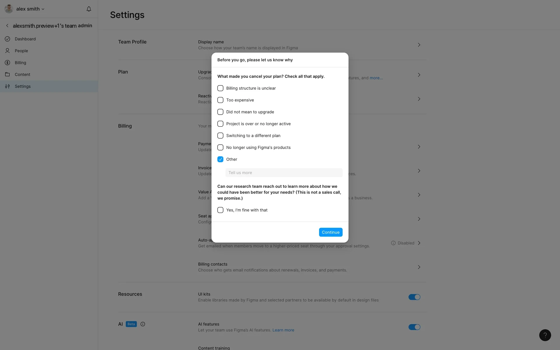 Figma cancellation survey with the Other checkbox selected showing a "Tell us more" text field and an unchecked "Yes, I'm fine with that" research-contact opt-in