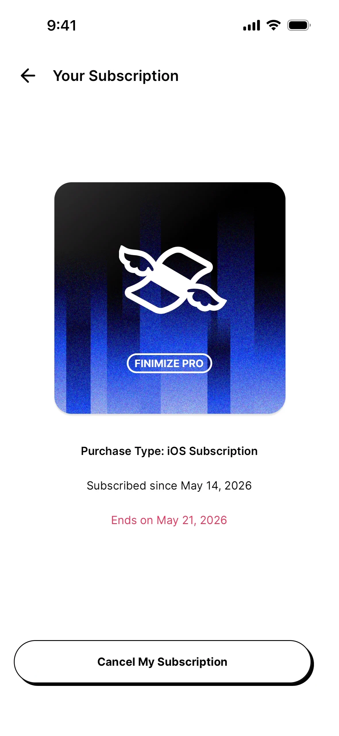 Finimize Your Subscription screen with a FINIMIZE PRO badge, Purchase Type iOS Subscription, subscribed and ends-on dates, and a Cancel My Subscription button