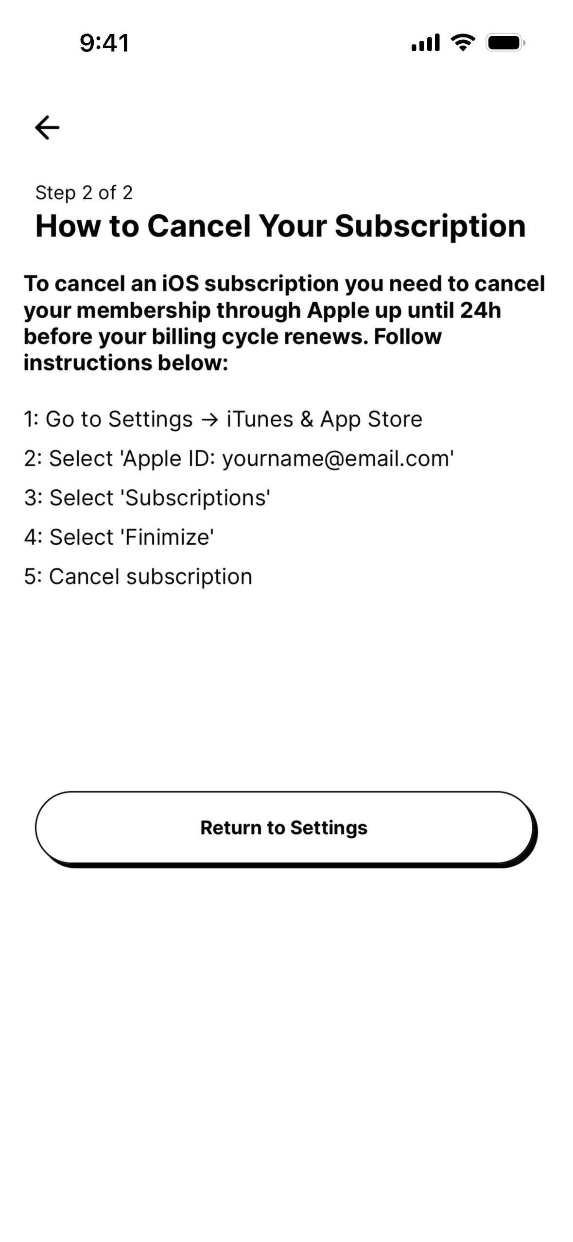 Finimize in-app How to Cancel Your Subscription Step 2 of 2 screen listing older Settings → iTunes & App Store steps and a Return to Settings button