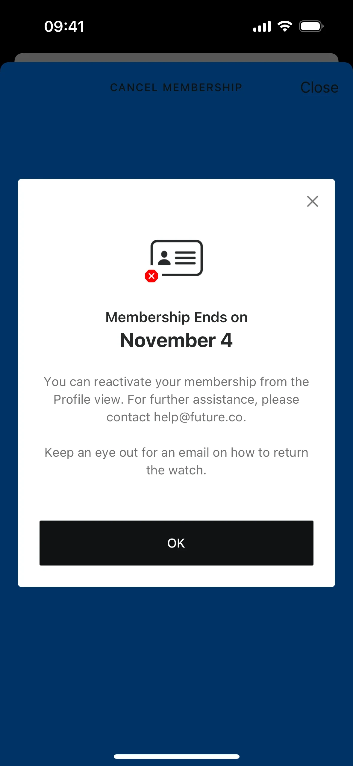 Future confirmation modal reading "Membership Ends on November 4" with text explaining you can reactivate from the Profile view, a help@future.co contact address, a note about an email on how to return the watch, and an OK button
