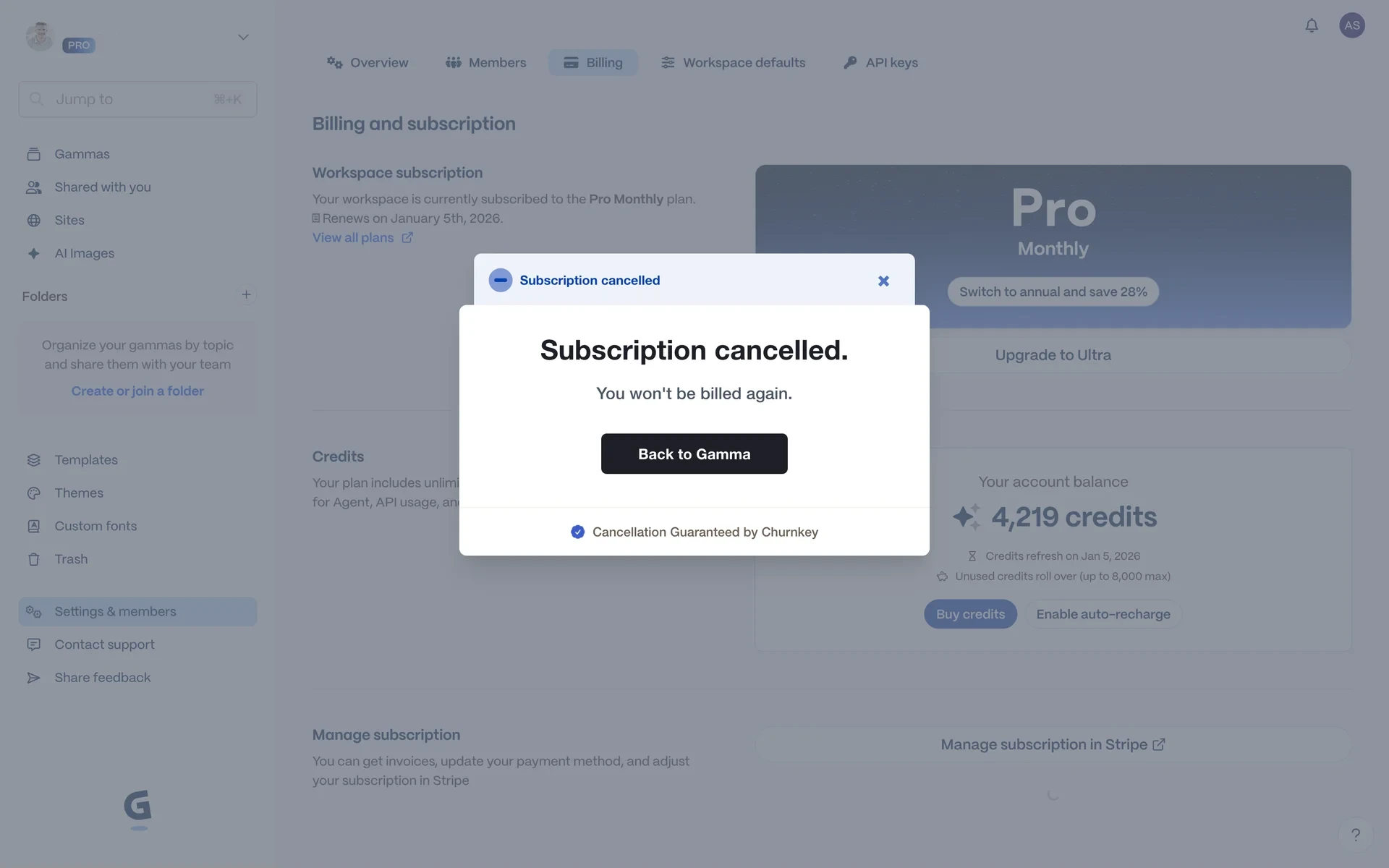 Gamma subscription cancelled confirmation screen stating you will not be billed again with a Back to Gamma button