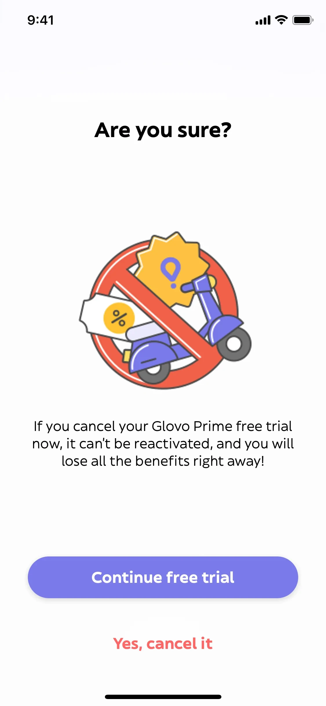 Glovo Are you sure confirmation screen with a crossed-out delivery scooter illustration, warning text about losing benefits, a prominent purple Continue free trial button, and a smaller red Yes cancel it link below