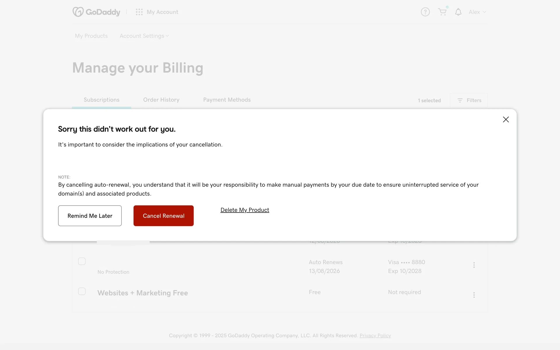GoDaddy "Sorry this didn't work out for you" confirmation dialog with a note that you become responsible for manual payments, a red Cancel Renewal button, a Remind Me Later button, and a Delete My Product link