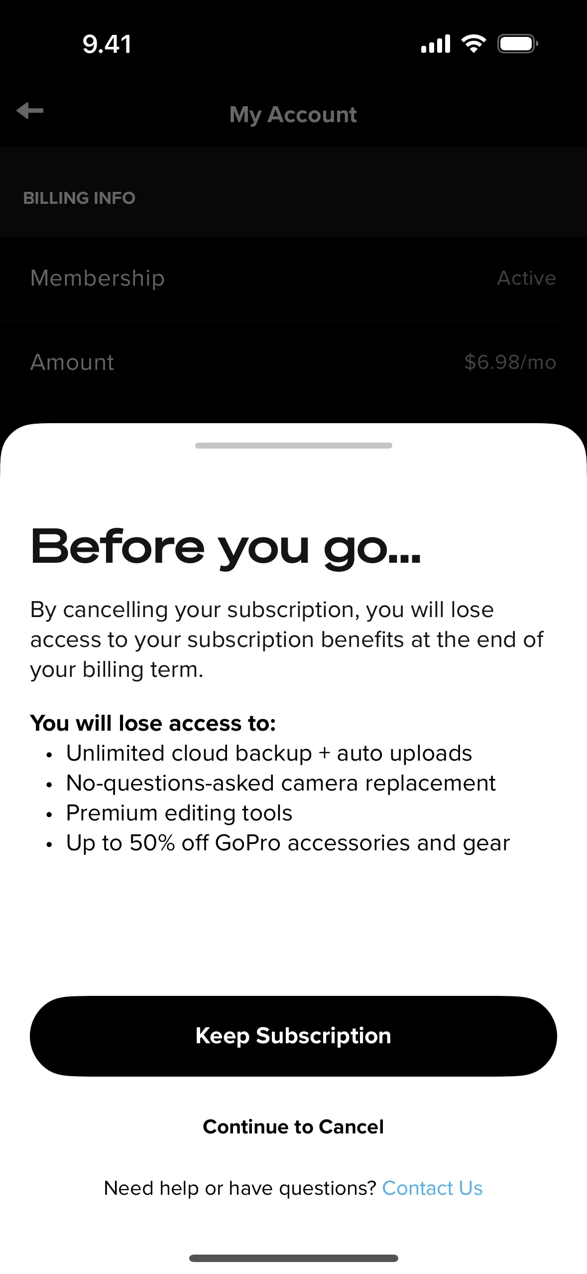 GoPro Quik "Before you go..." sheet stating you will lose unlimited cloud backup and auto uploads, no-questions-asked camera replacement, premium editing tools, and up to 50% off GoPro accessories and gear, with a black Keep Subscription button and a Continue to Cancel link