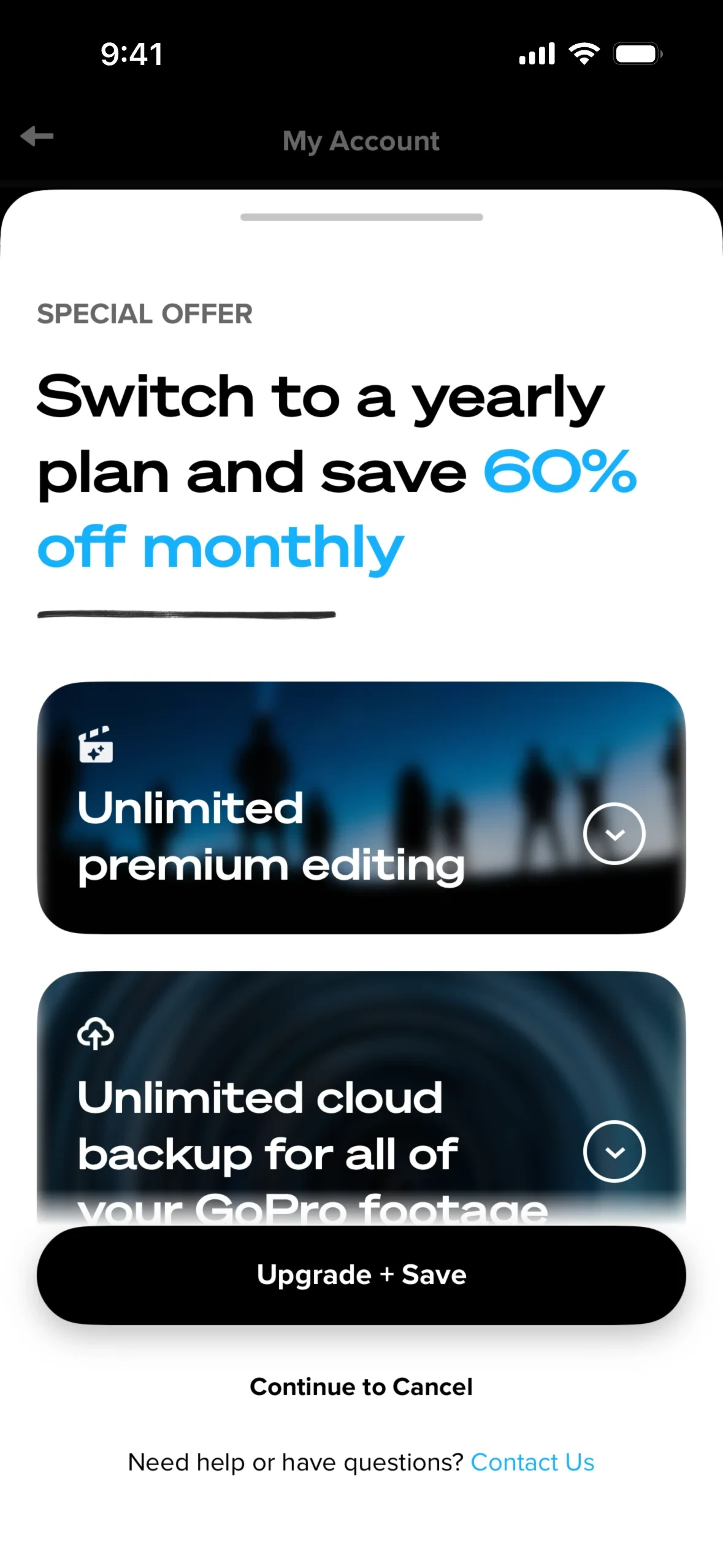 GoPro Quik special offer sheet headed "Switch to a yearly plan and save 60% off monthly" with cards for unlimited premium editing and unlimited cloud backup, a black Upgrade + Save button, and a Continue to Cancel link below it