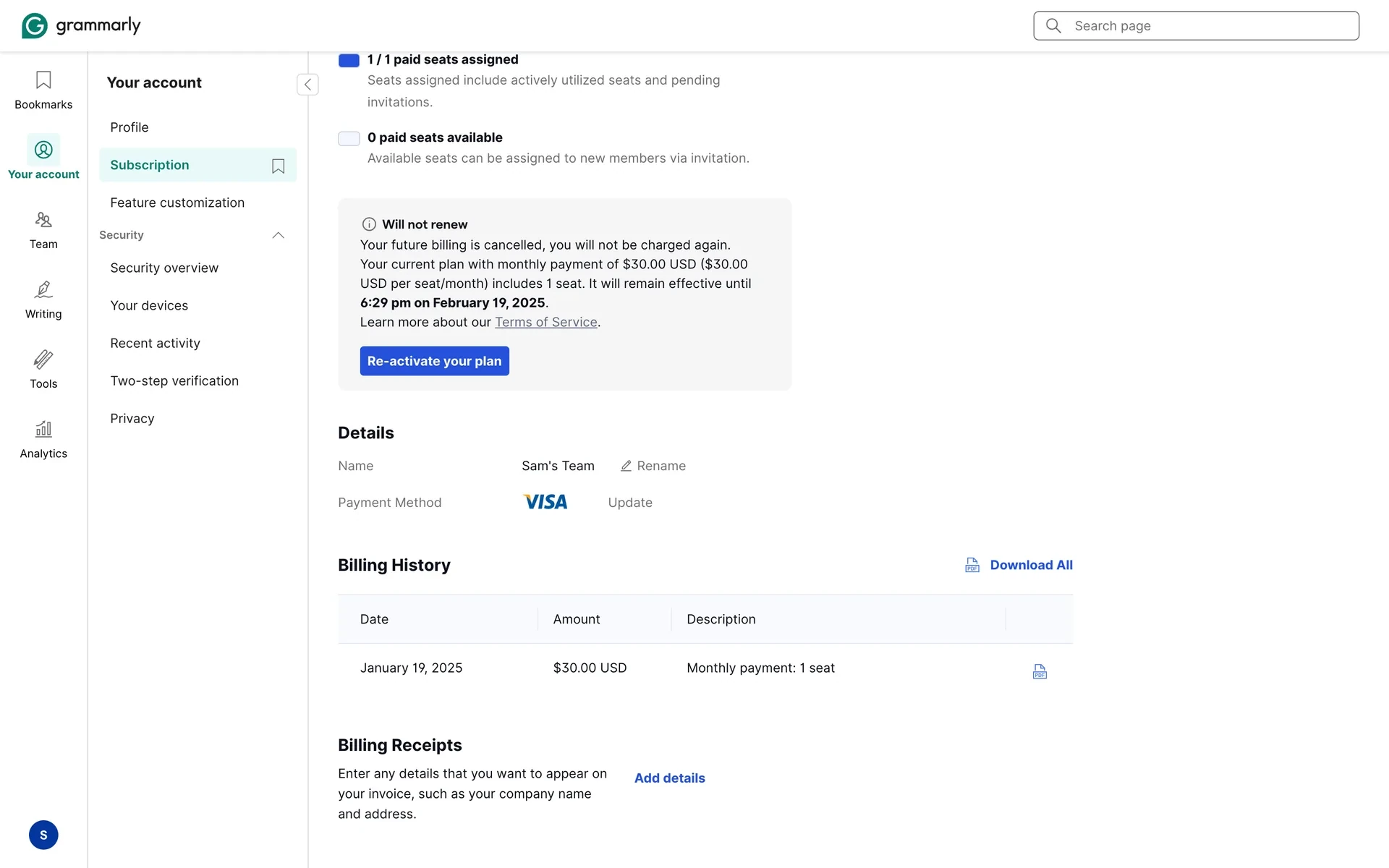 Grammarly Subscription page after canceling: a Will not renew box reading "Your future billing is cancelled, you will not be charged again. Your current plan with monthly payment of $30.00 USD ($30.00 USD per seat/month) includes 1 seat. It will remain effective until 6:29 pm on February 19, 2025." with a blue Re-activate your plan button