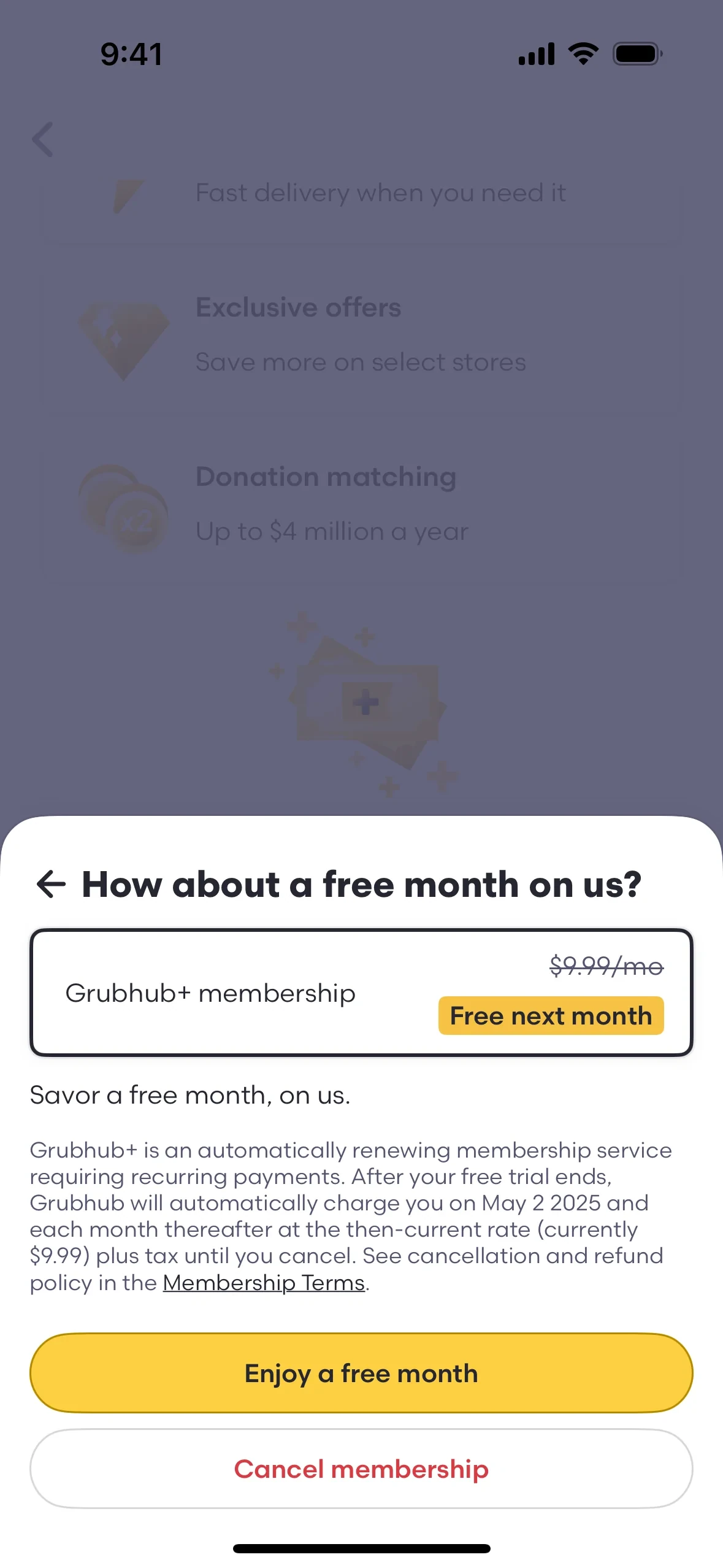 Grubhub "How about a free month on us?" sheet showing a Grubhub+ membership card with $9.99/mo struck through and a yellow "Free next month" badge, auto-renewal fine print, a yellow Enjoy a free month button, and a red Cancel membership button