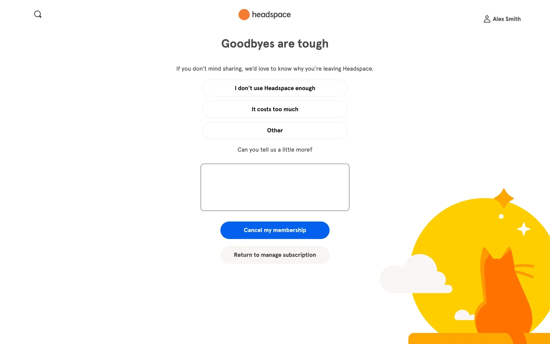 Headspace Goodbyes are tough cancellation survey with three reason chips, an empty Can you tell us a little more text box, a blue Cancel my membership button, and a grey Return to manage subscription button