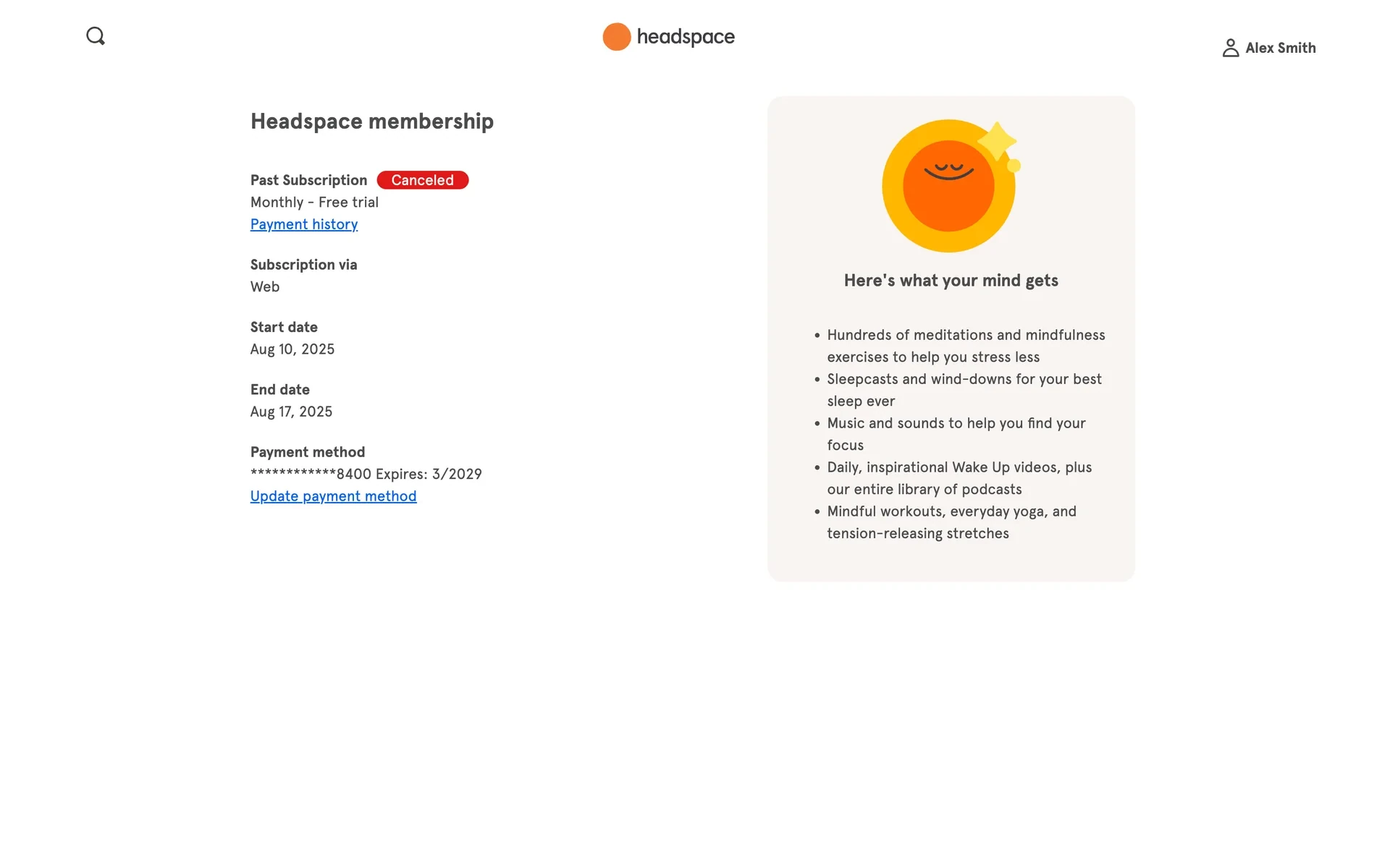 Headspace membership page after cancel showing Past Subscription with a red Canceled badge, Monthly Free trial, Subscription via Web, Start date and End date, and the Here's what your mind gets benefits card