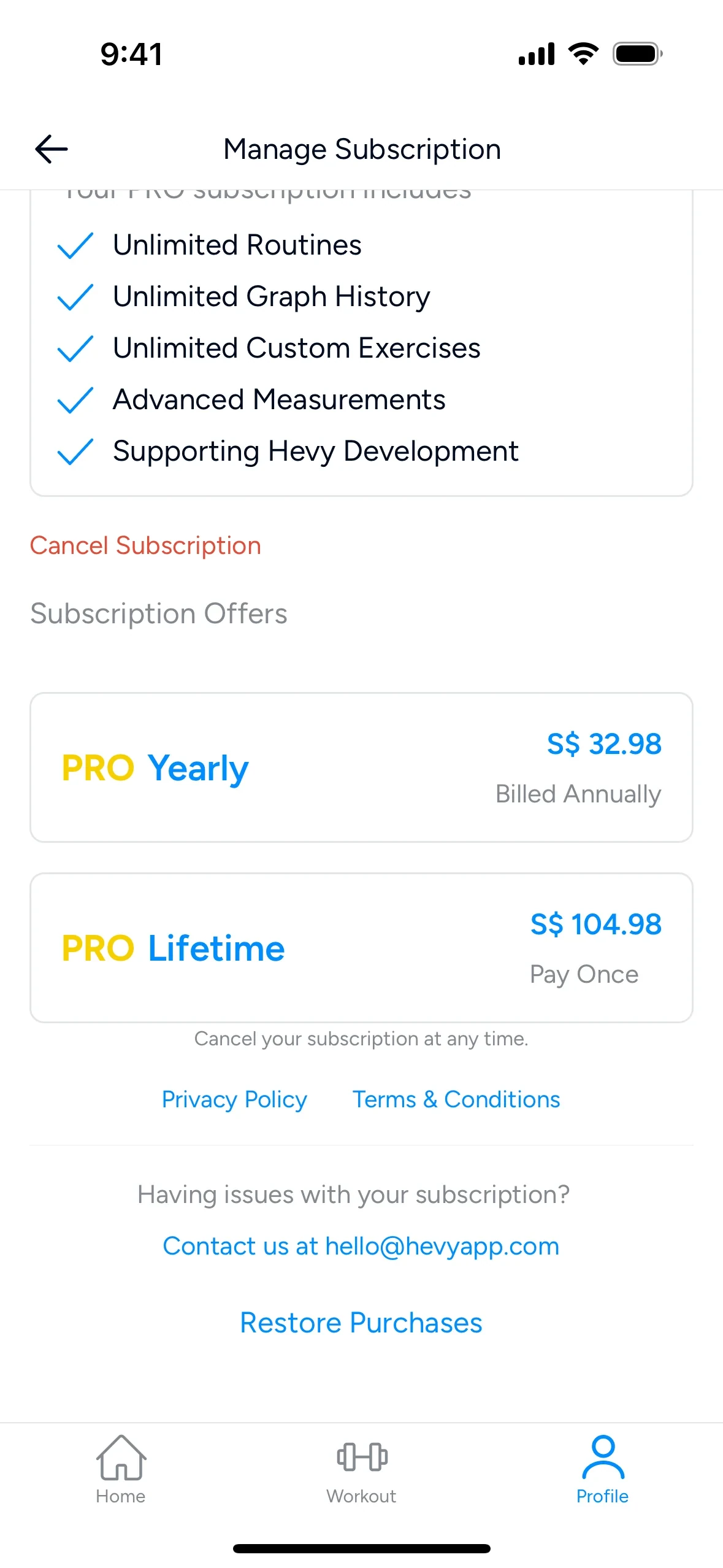 Hevy Manage Subscription scrolled to the red Cancel Subscription control, PRO Yearly and PRO Lifetime offer cards, Cancel your subscription at any time, Privacy Policy and Terms links, hello@hevyapp.com, and Restore Purchases