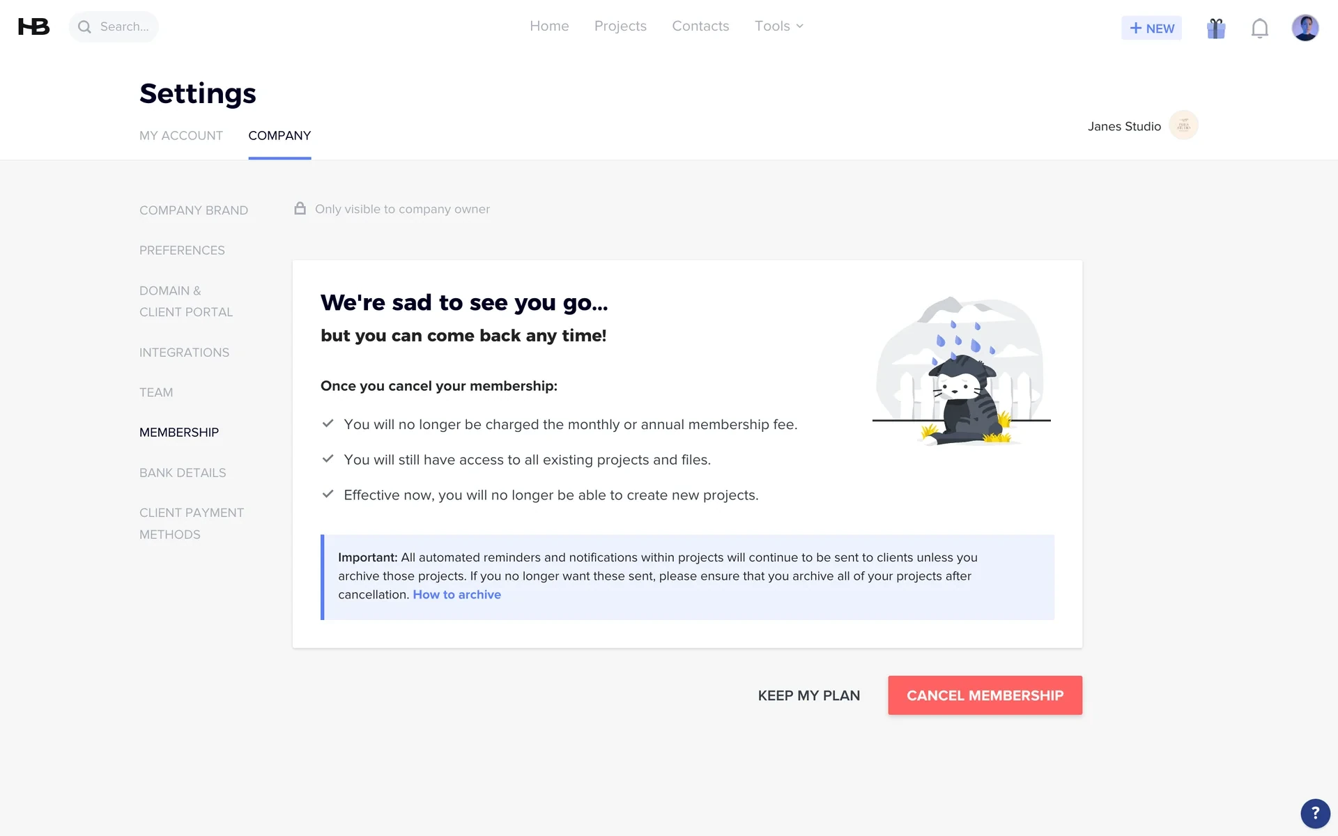 HoneyBook confirmation page We're sad to see you go listing post-cancel effects, an Important note about archiving projects to stop reminders, KEEP MY PLAN, and a red CANCEL MEMBERSHIP button
