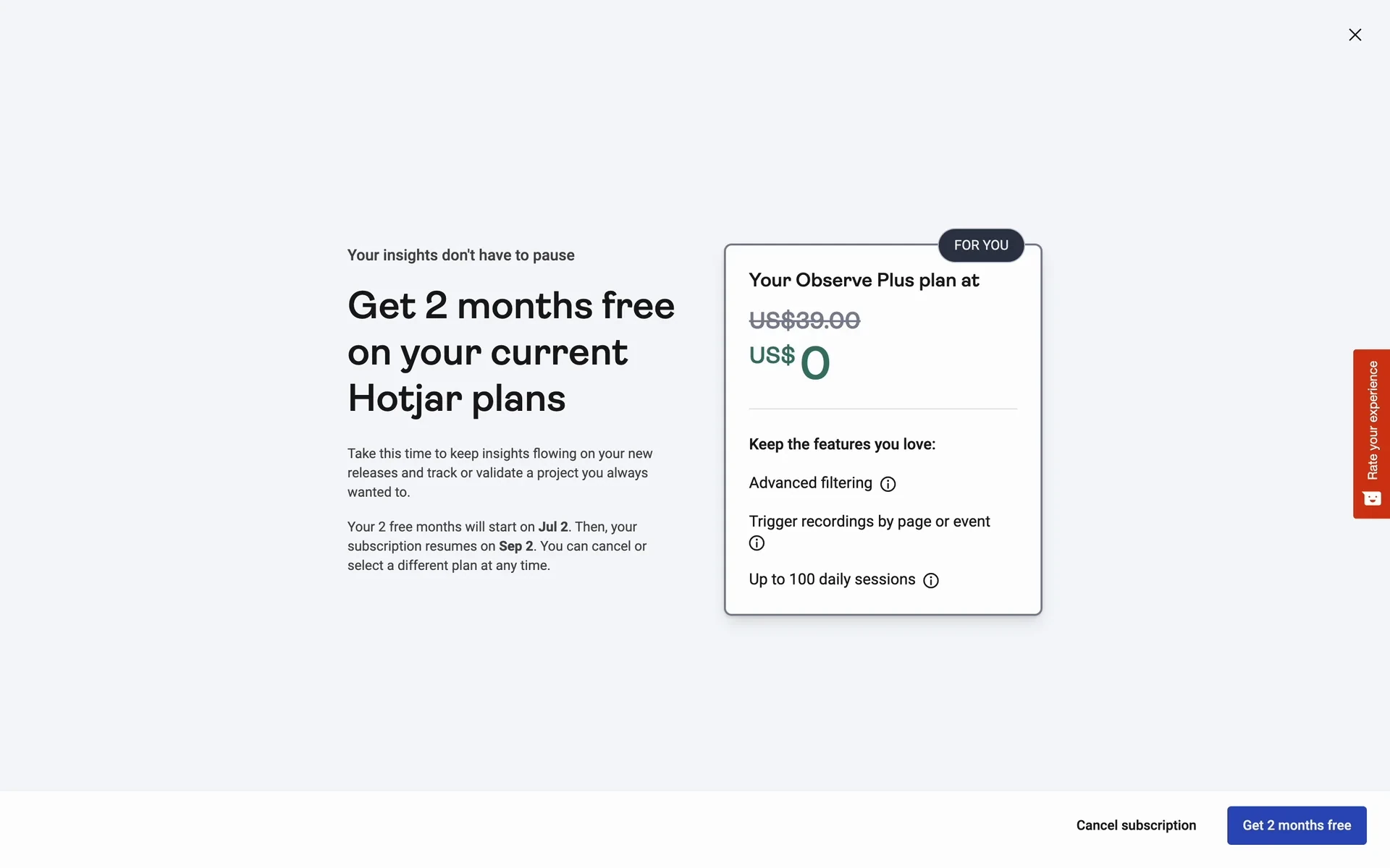 Hotjar "Get 2 months free on your current Hotjar plans" save offer showing US$39.00 struck through to US$0, with a Cancel subscription link and a blue Get 2 months free button