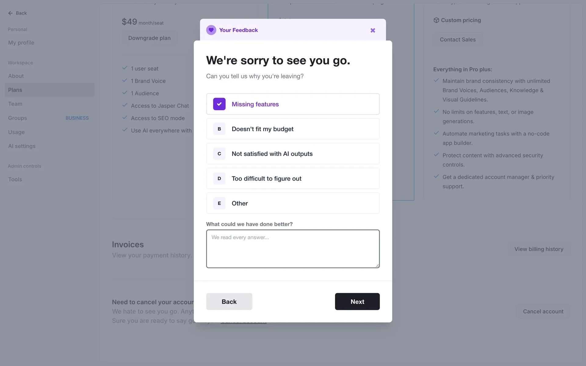 Feedback survey with "Missing features" selected and an open "What could we have done better?" text area above the Next button
