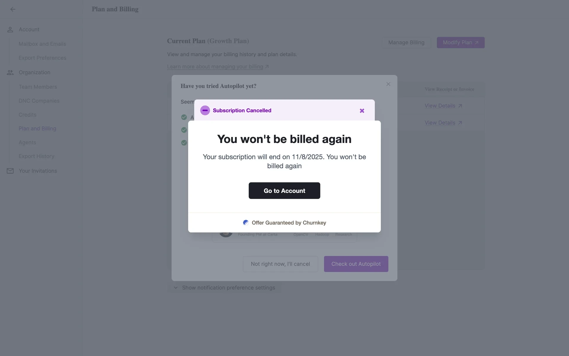 Subscription Cancelled confirmation modal reading You won't be billed again with the subscription end date and a Go to Account button, Offer Guaranteed by Churnkey footer