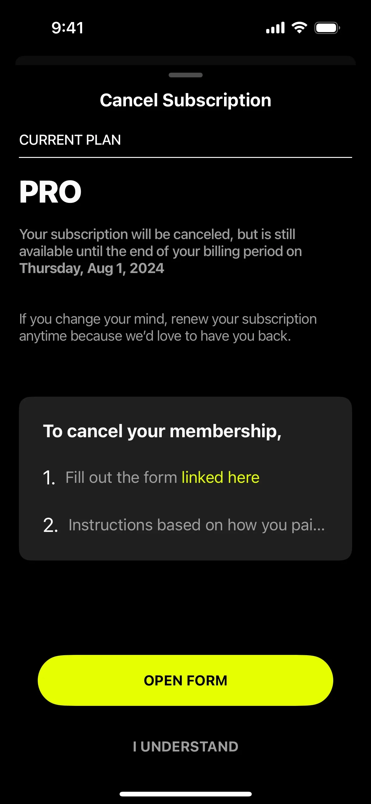 Ladder Cancel Subscription sheet showing CURRENT PLAN PRO, access-until end of billing period copy, a To cancel your membership box mentioning a linked form, a lime OPEN FORM button, and an I UNDERSTAND text link