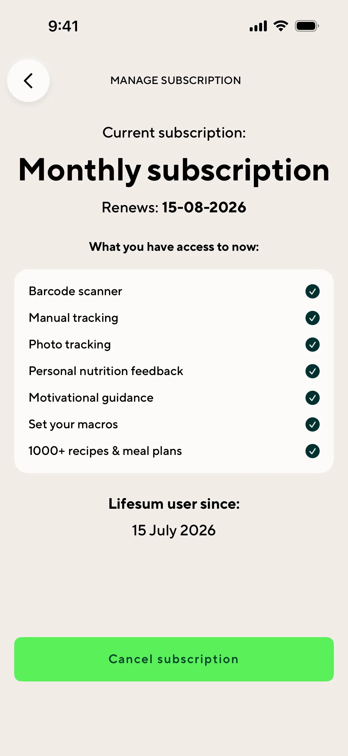 Lifesum Manage Subscription page headed Current subscription Monthly subscription, Renews 15-08-2026, a checklist of Premium features, Lifesum user since 15 July 2026, and a green Cancel subscription button