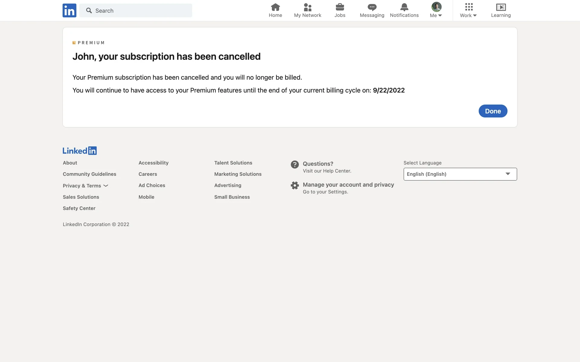 LinkedIn confirmation reading John, your subscription has been cancelled, with access until 9/22/2022 and a Done button. John is a generic persona in this 2022 screenshot, not the reader's name