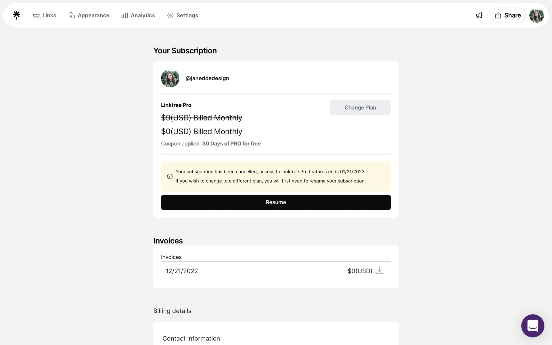 Linktree Billing page after cancelling, with a yellow banner reading "Your subscription has been cancelled, access to Linktree Pro features ends 01/21/2023" and a black "Resume" button, plus a greyed-out Change Plan button
