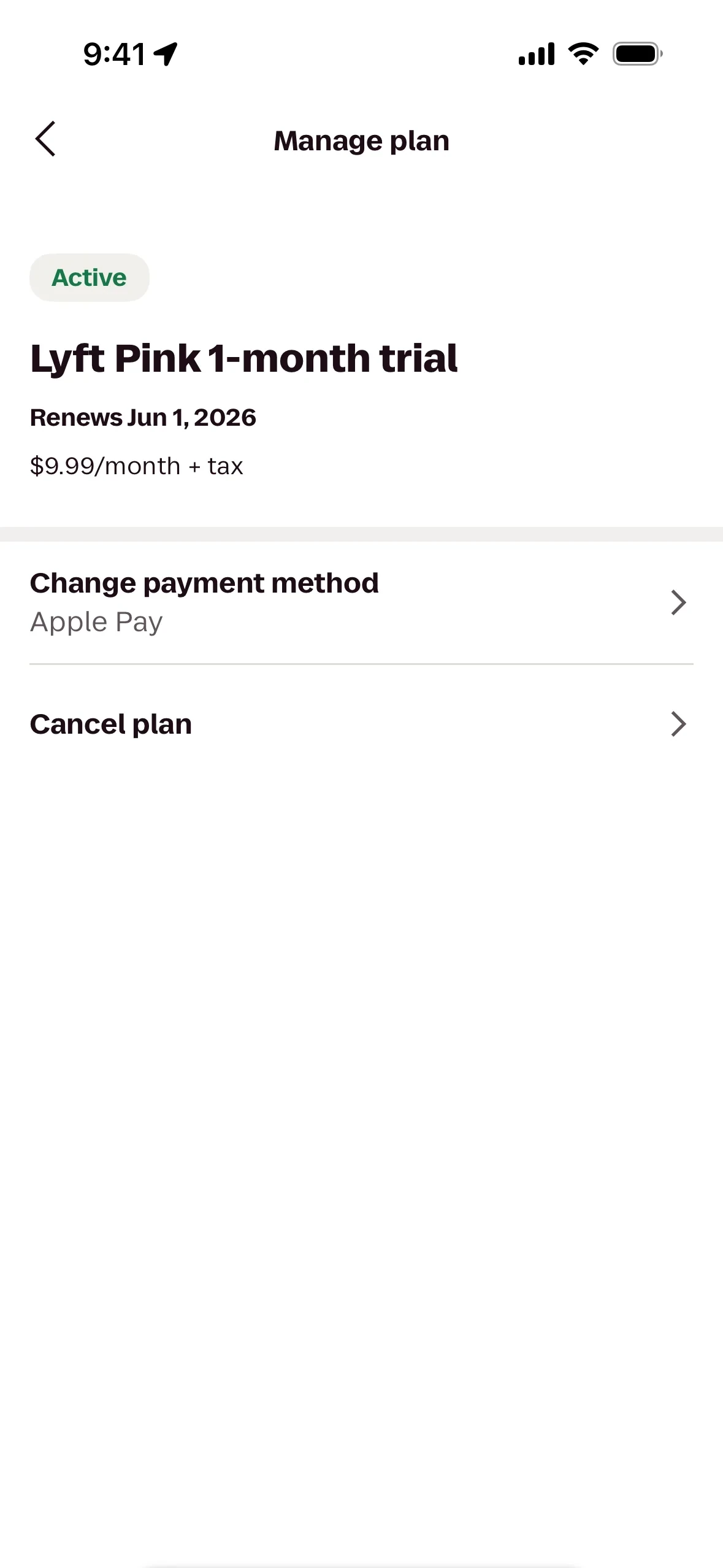 Lyft Manage plan screen for an Active Lyft Pink 1-month trial renewing Jun 1, 2026 at $9.99/month + tax, with Change payment method (Apple Pay) and Cancel plan rows