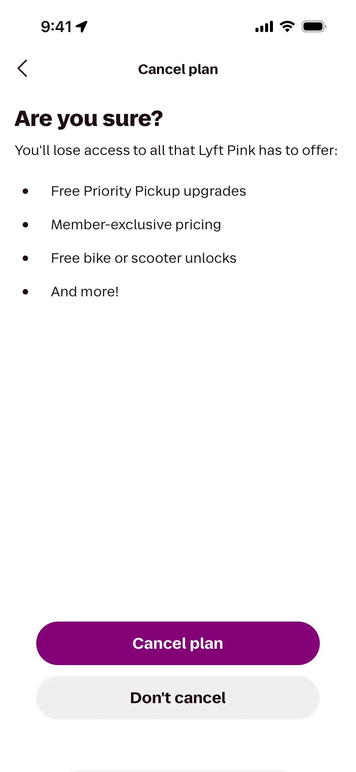 Lyft Cancel plan confirmation titled Are you sure? listing Free Priority Pickup upgrades, Member-exclusive pricing, Free bike or scooter unlocks, and And more!, with a purple Cancel plan button above a gray Don't cancel button