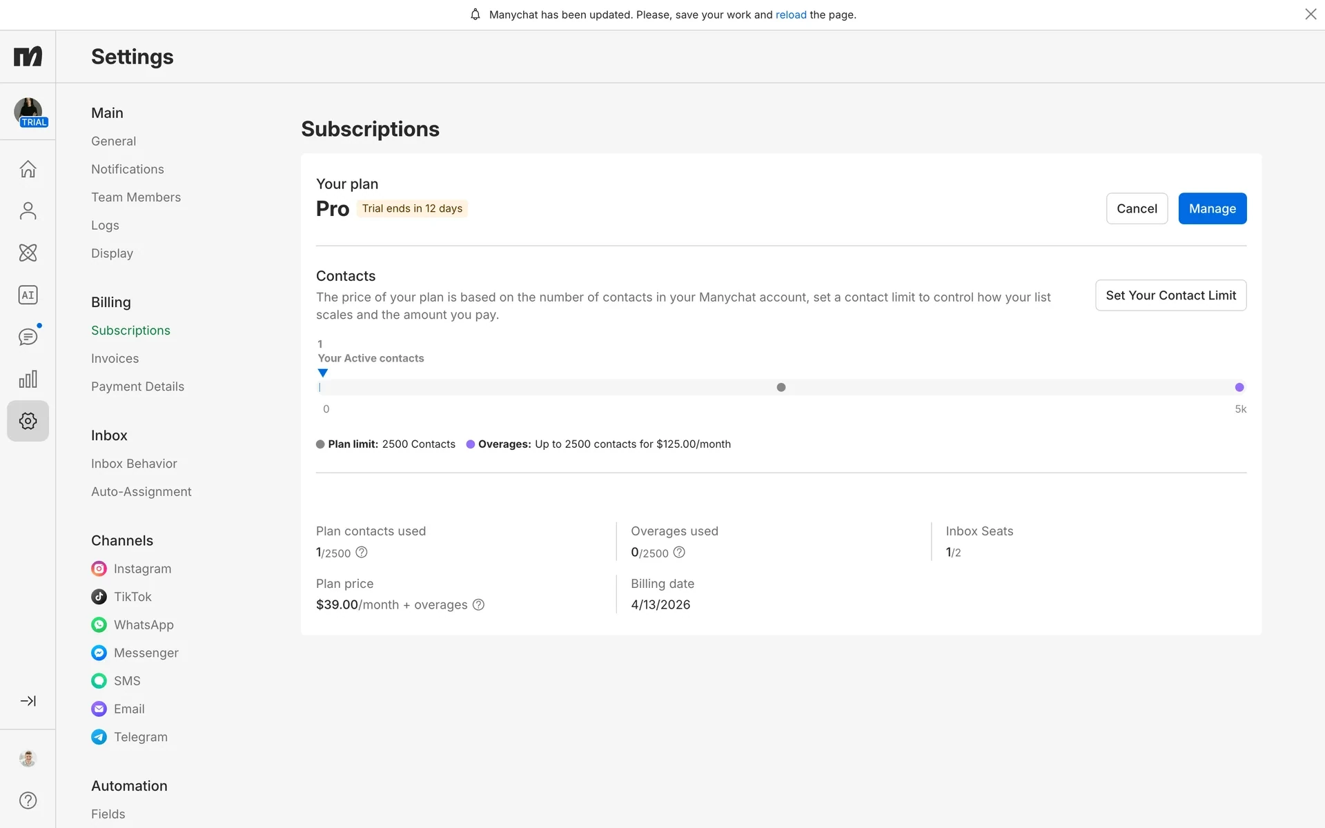 Manychat Settings on the Subscriptions tab showing "Your plan: Pro" with a "Trial ends in 12 days" badge, a plan price of $39.00/month + overages, a billing date, and Cancel and blue Manage buttons at the top-right