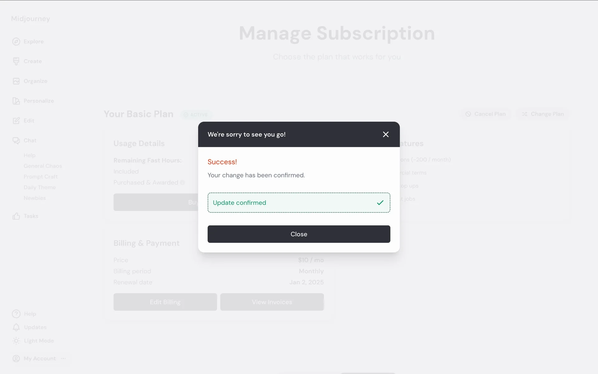 Midjourney cancellation modal showing Success! Your change has been confirmed, a green Update confirmed banner with a checkmark, and a Close button