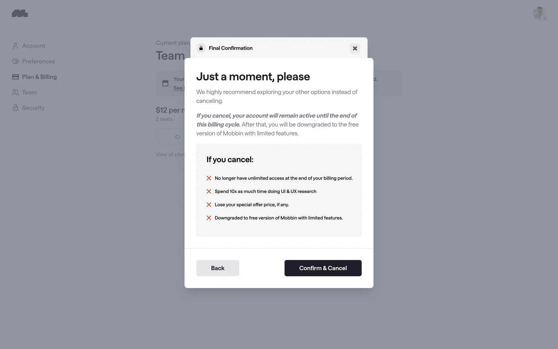 Mobbin "Final Confirmation" modal titled "Just a moment, please" stating the account stays active until the end of the billing cycle then downgrades to free, with an "If you cancel" list of losses and Back / Confirm & Cancel buttons