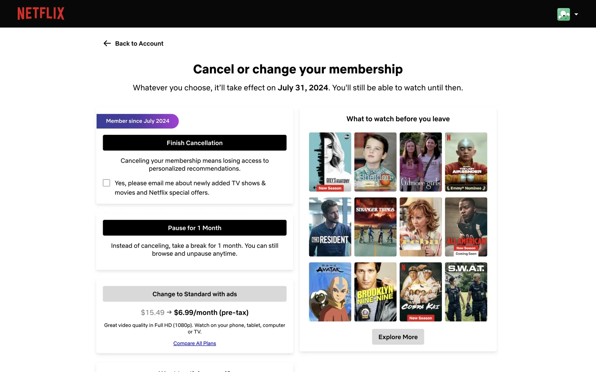 Netflix cancel or change membership page showing Finish Cancellation, Pause for 1 Month, and Change to Standard with ads options alongside a What to watch before you leave carousel