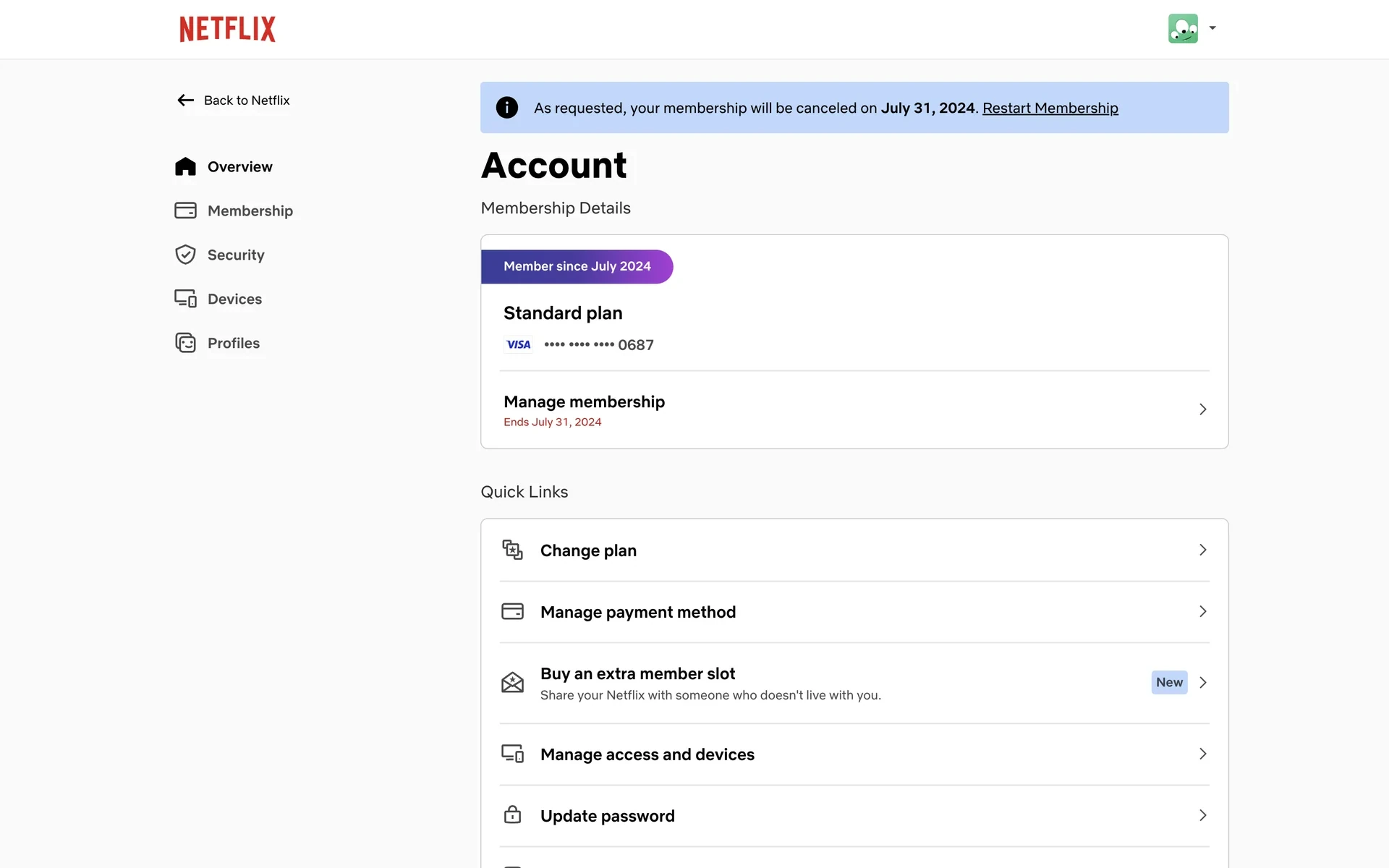 Netflix Account page with a banner stating the membership will be canceled on July 31 along with a Restart Membership link