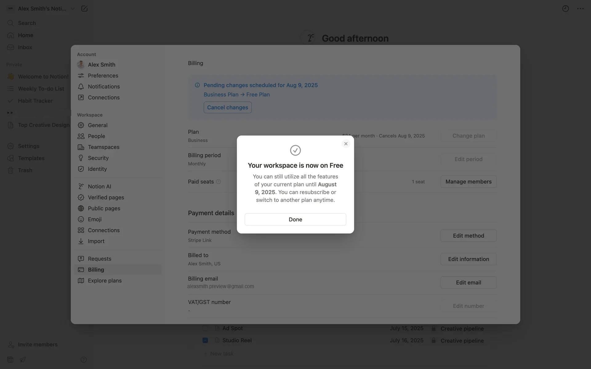 Notion confirmation modal "Your workspace is now on Free" explaining paid features remain until August 9 2025 and the plan can be resumed anytime, with a Done button