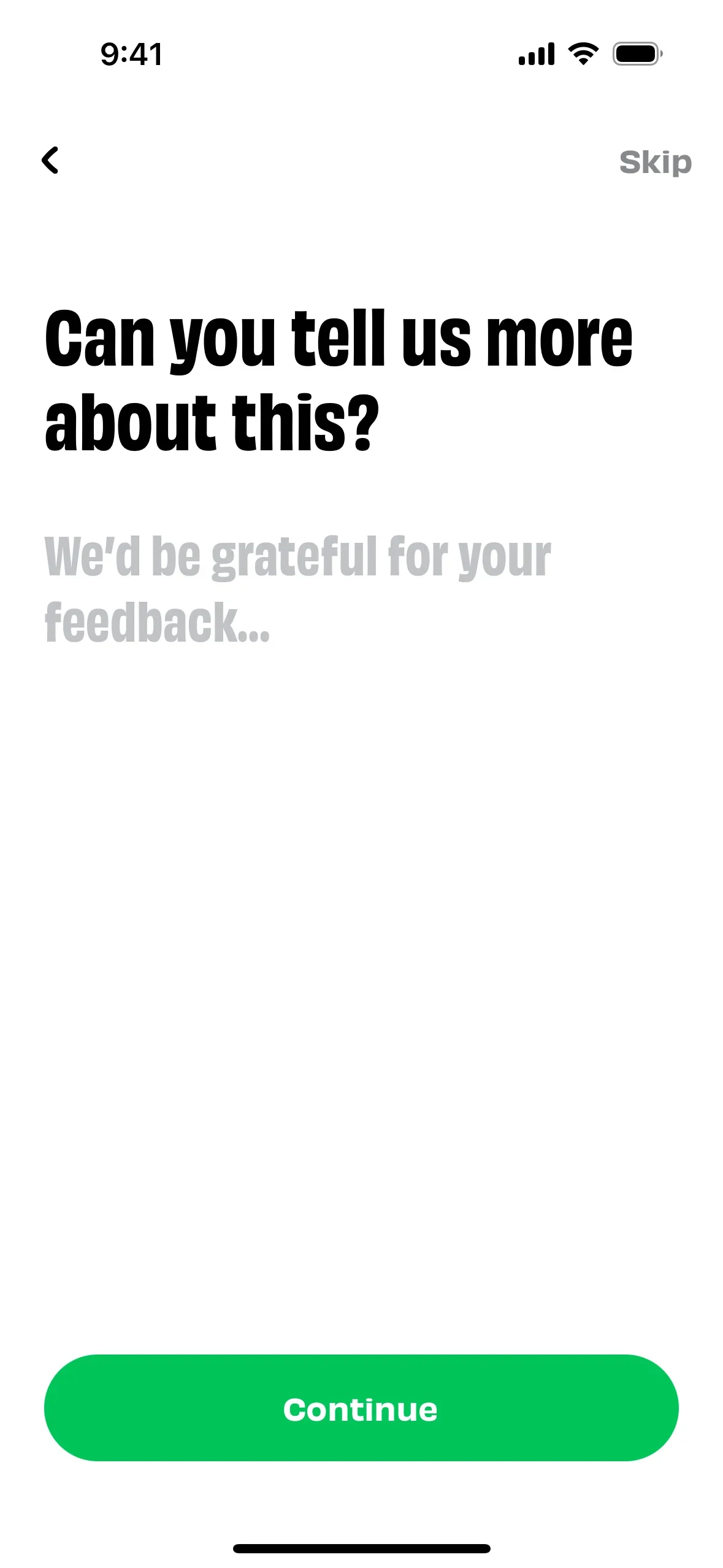 Numo feedback screen titled Can you tell us more about this with placeholder text We'd be grateful for your feedback, a green Continue button, and a Skip link in the top-right corner