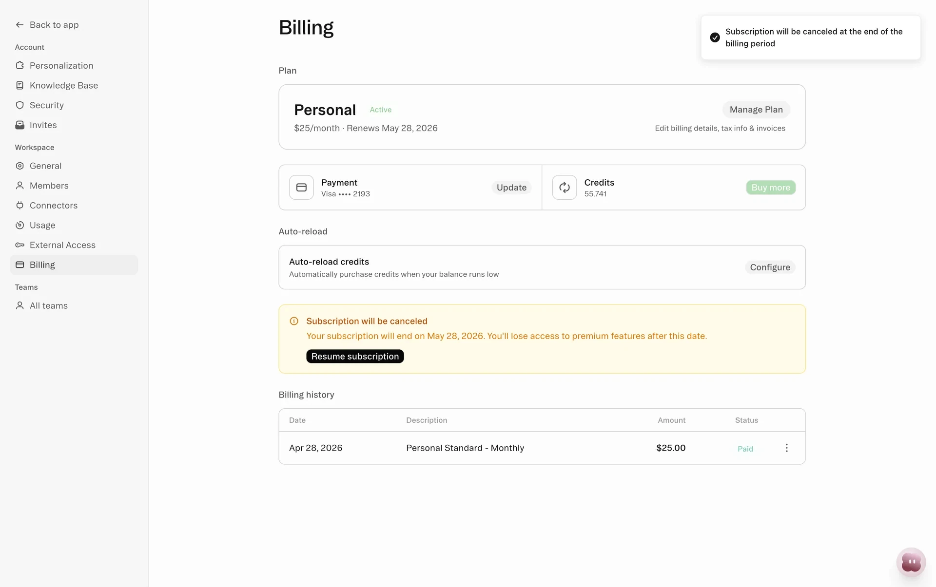 Obvious Billing page after cancel with a yellow Subscription will be canceled banner naming the end date, a Resume subscription button, and a toast saying Subscription will be canceled at the end of the billing period