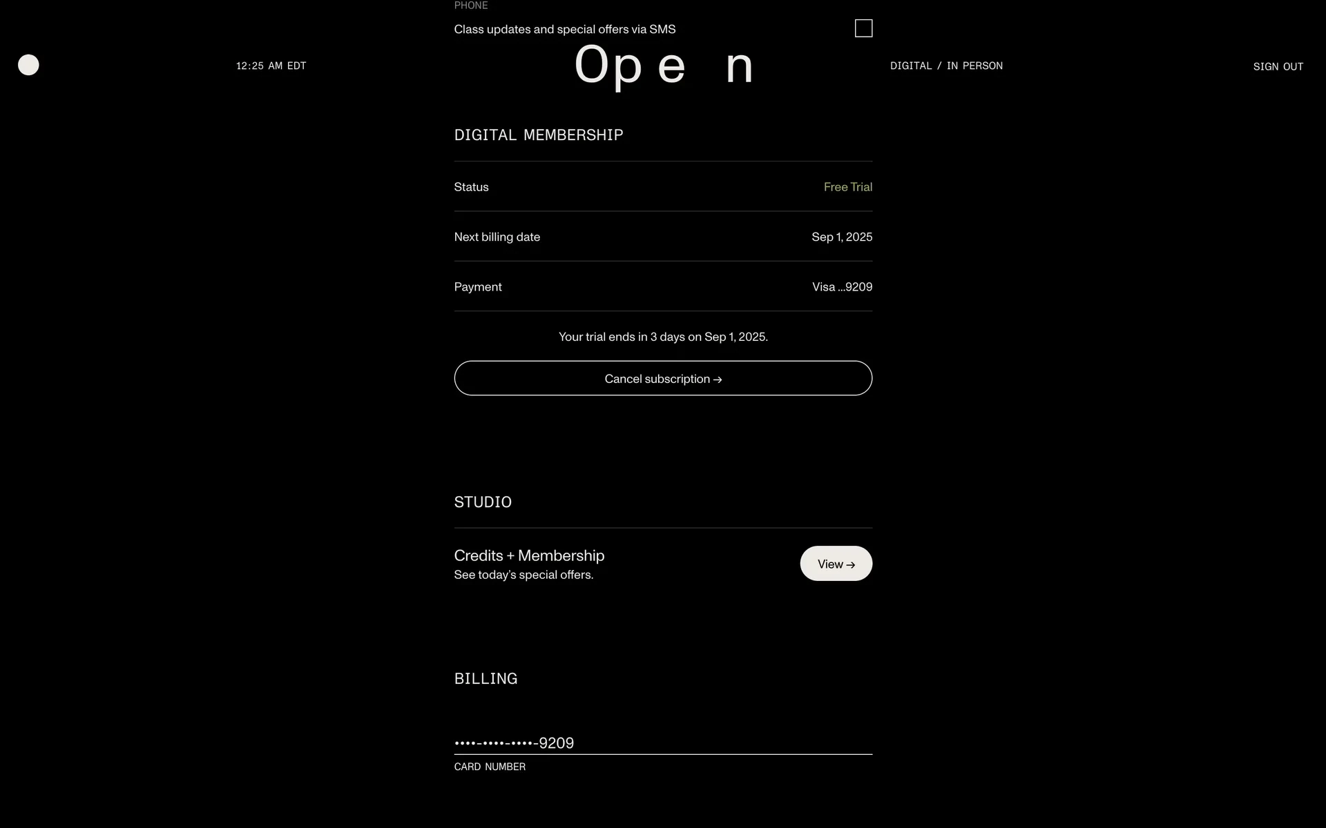 Open account page showing a DIGITAL MEMBERSHIP section with Status "Free Trial", Next billing date Sep 1 2025, Payment Visa ...9209, a note "Your trial ends in 3 days on Sep 1, 2025." and a black "Cancel subscription" button